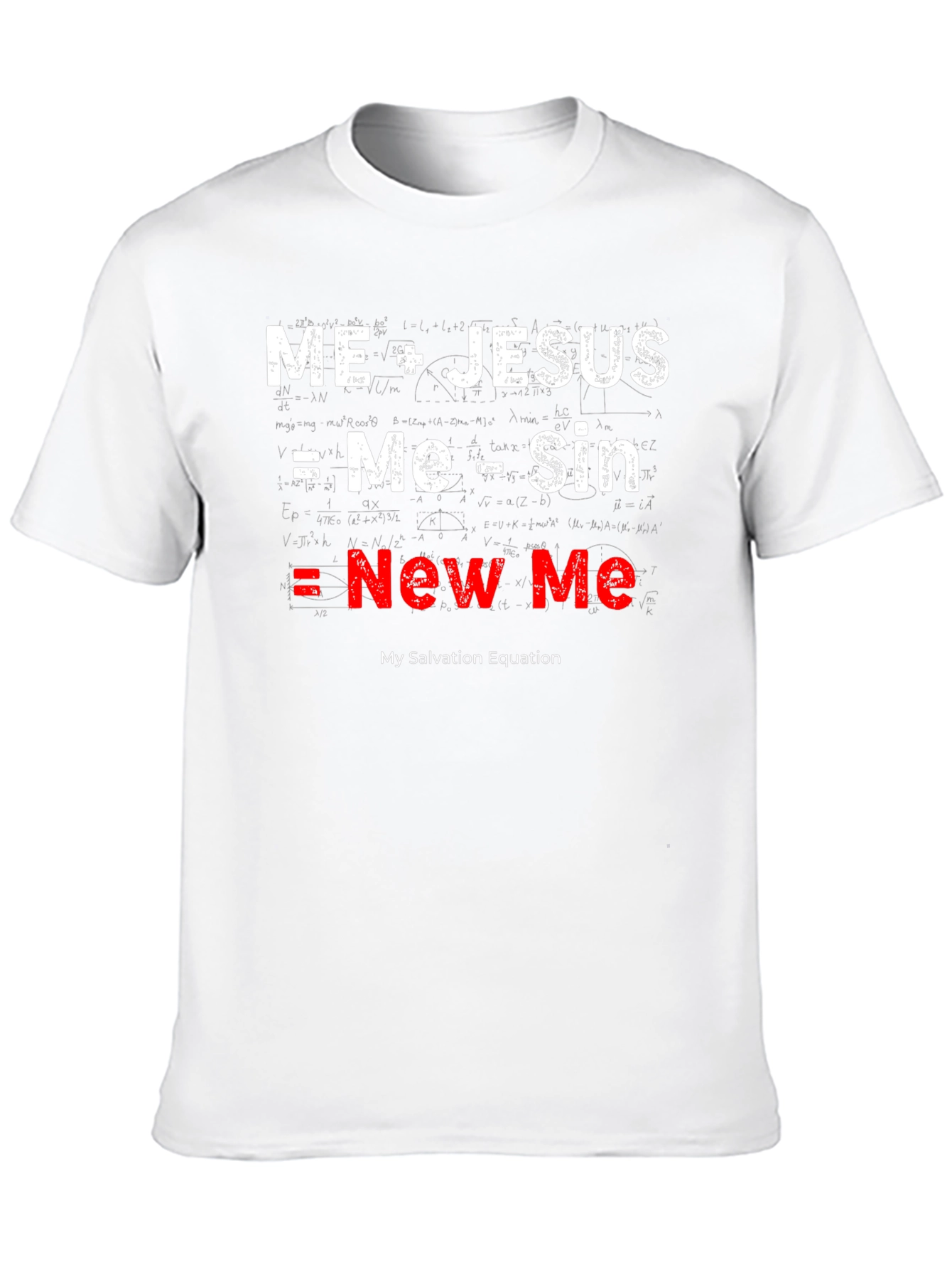 Faith-Based Equation T-Shirt