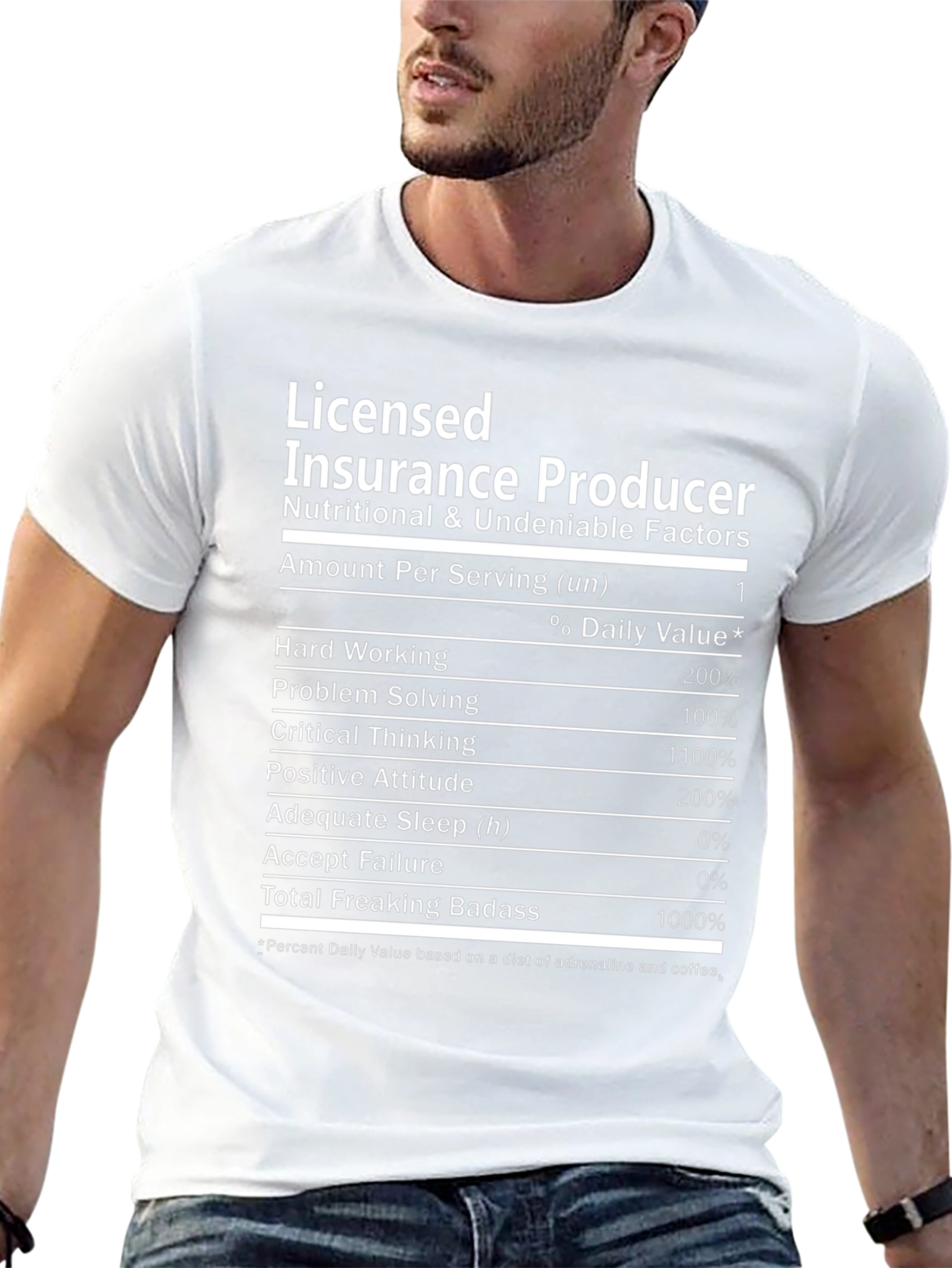 Licensed Insurance Producer Nutritional Facts T-Shirt
