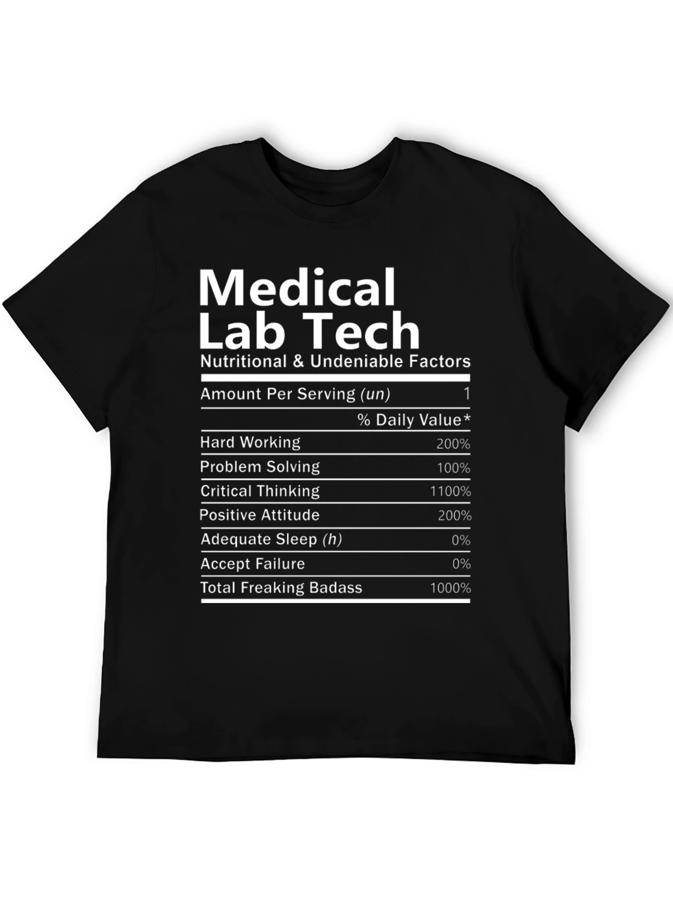 Medical Lab Tech T-Shirt - Nutritional Facts Funny Tee