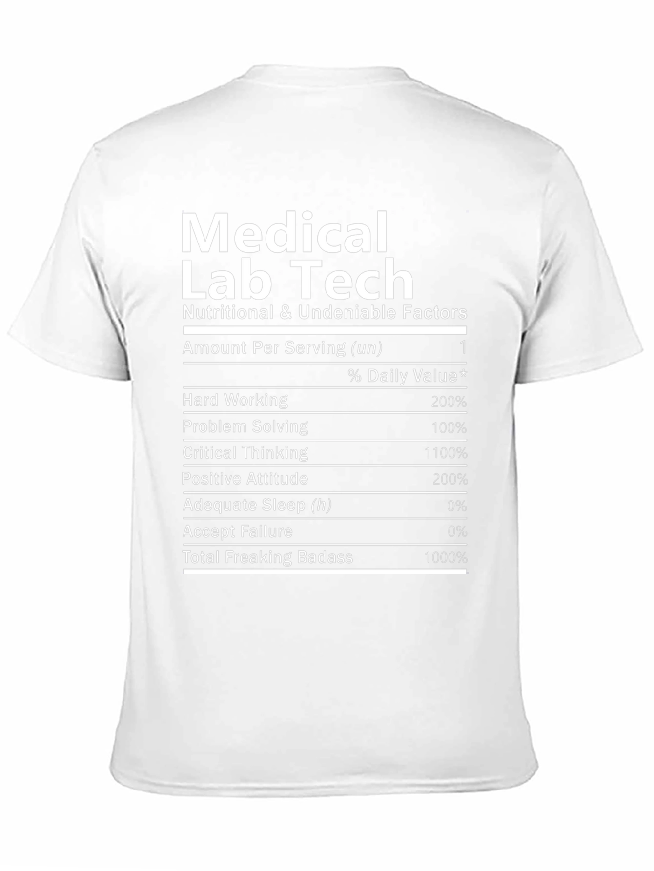 Medical Lab Tech T-Shirt - Nutritional Facts Funny Tee
