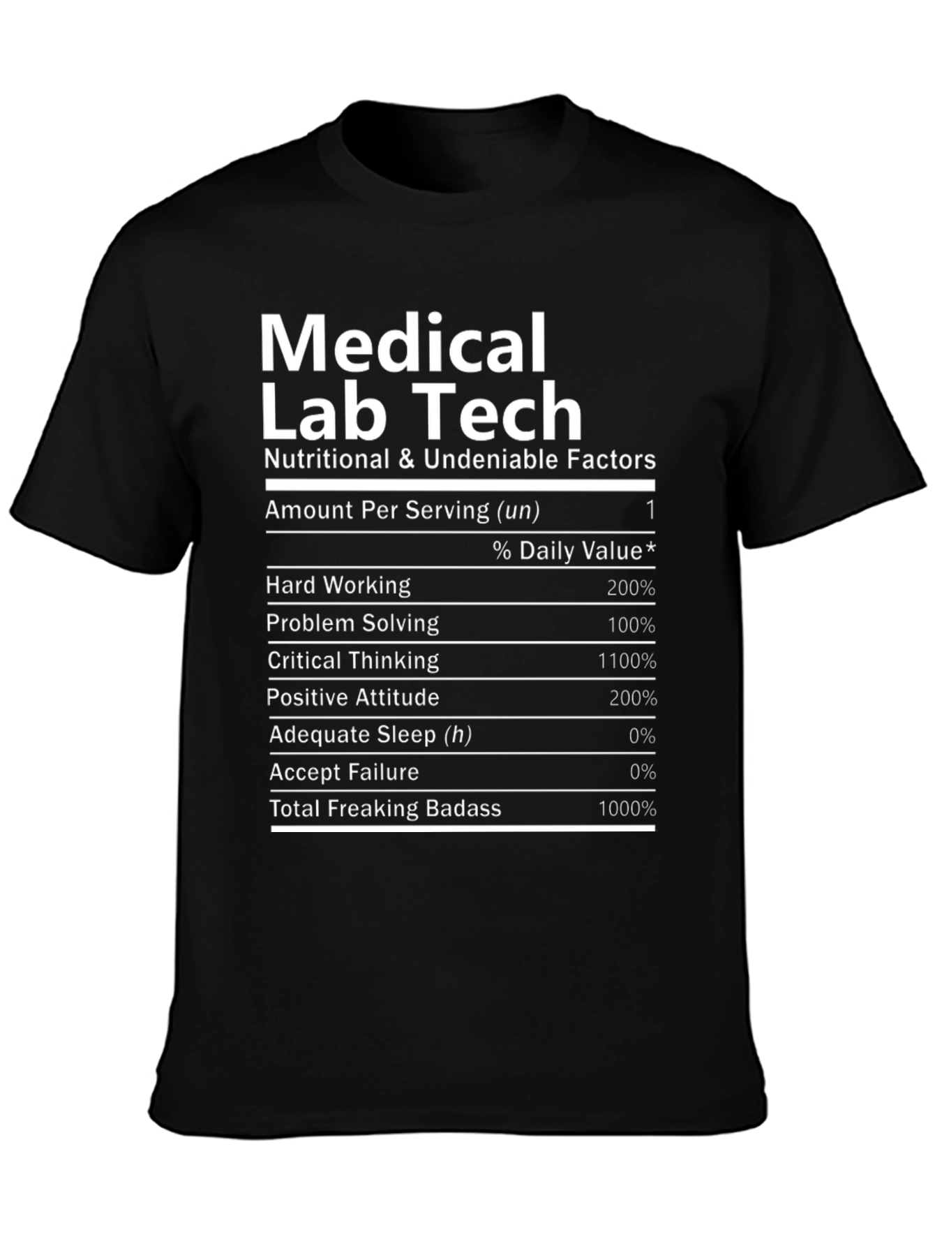 Medical Lab Tech T-Shirt - Nutritional Facts Funny Tee