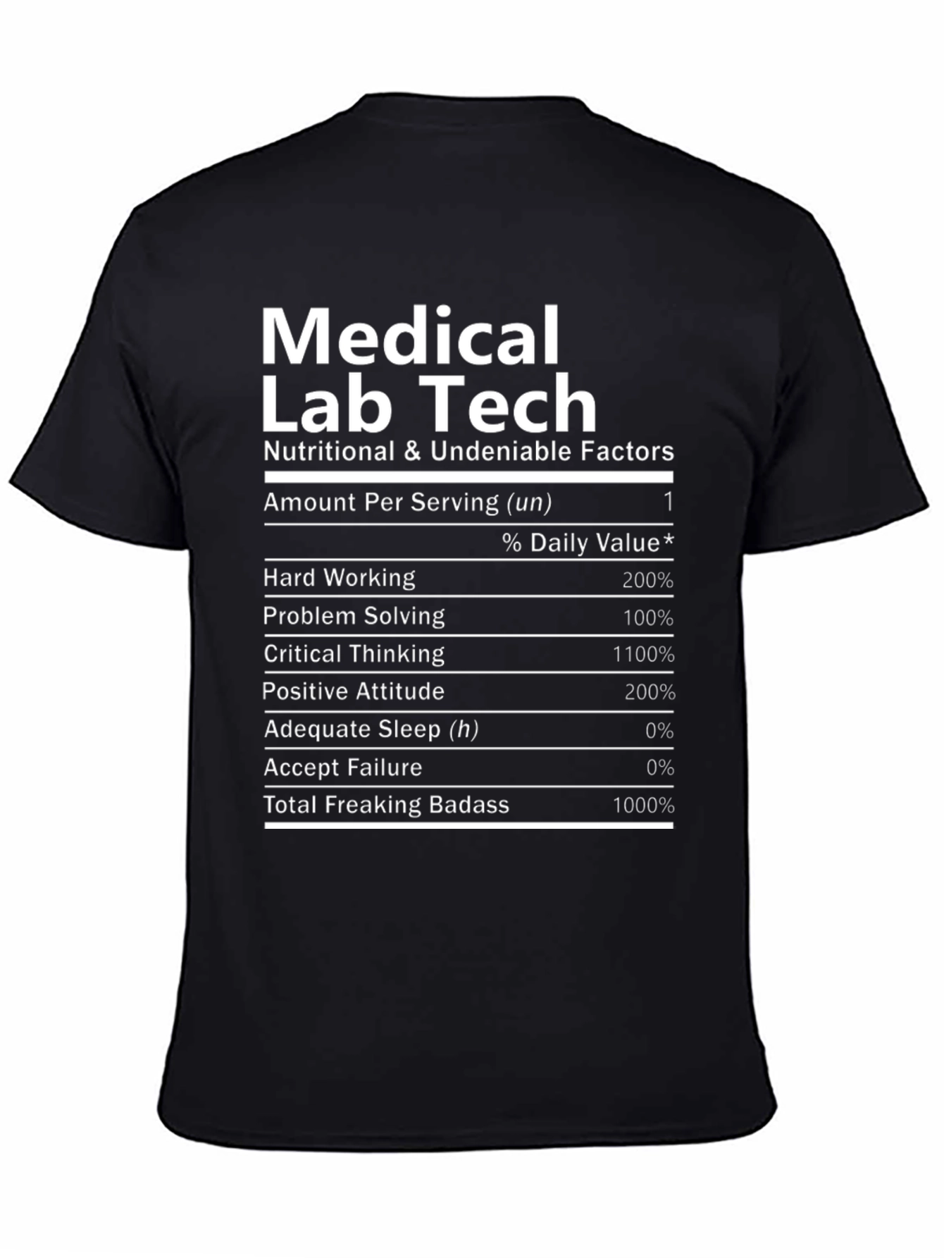 Medical Lab Tech T-Shirt - Nutritional Facts Funny Tee