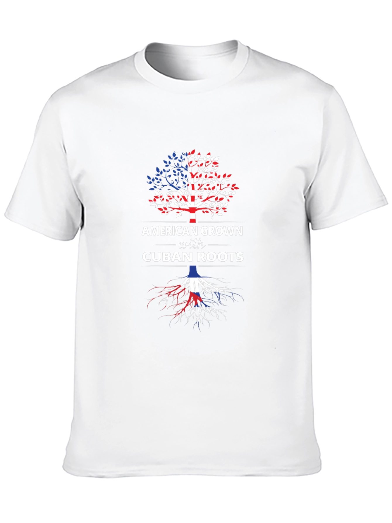 American Grown with Cuban Roots T-Shirt