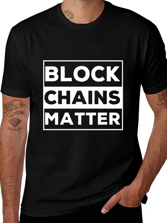 Blockchains Matter T-Shirt - Black