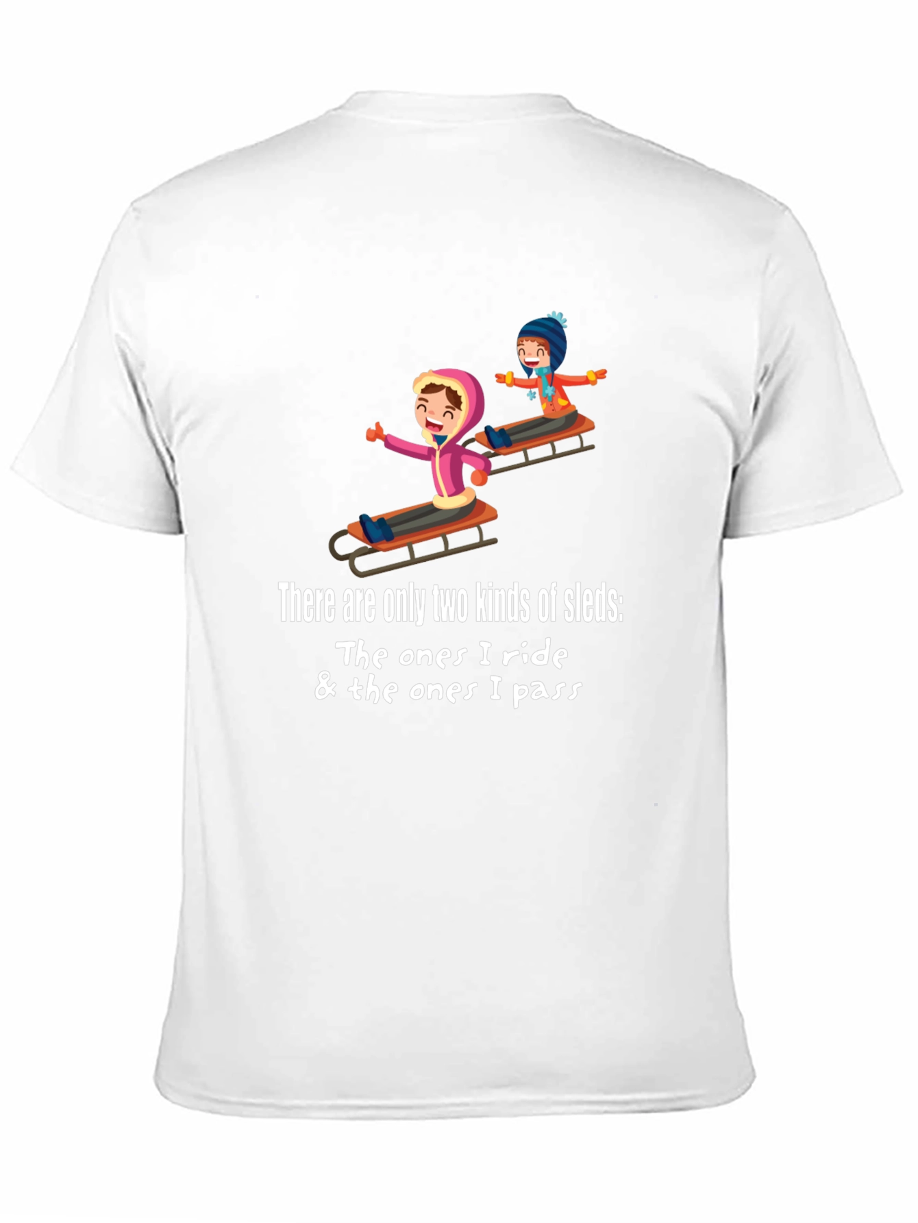Funny Sledding T-Shirt for Winter Sports Enthusiasts