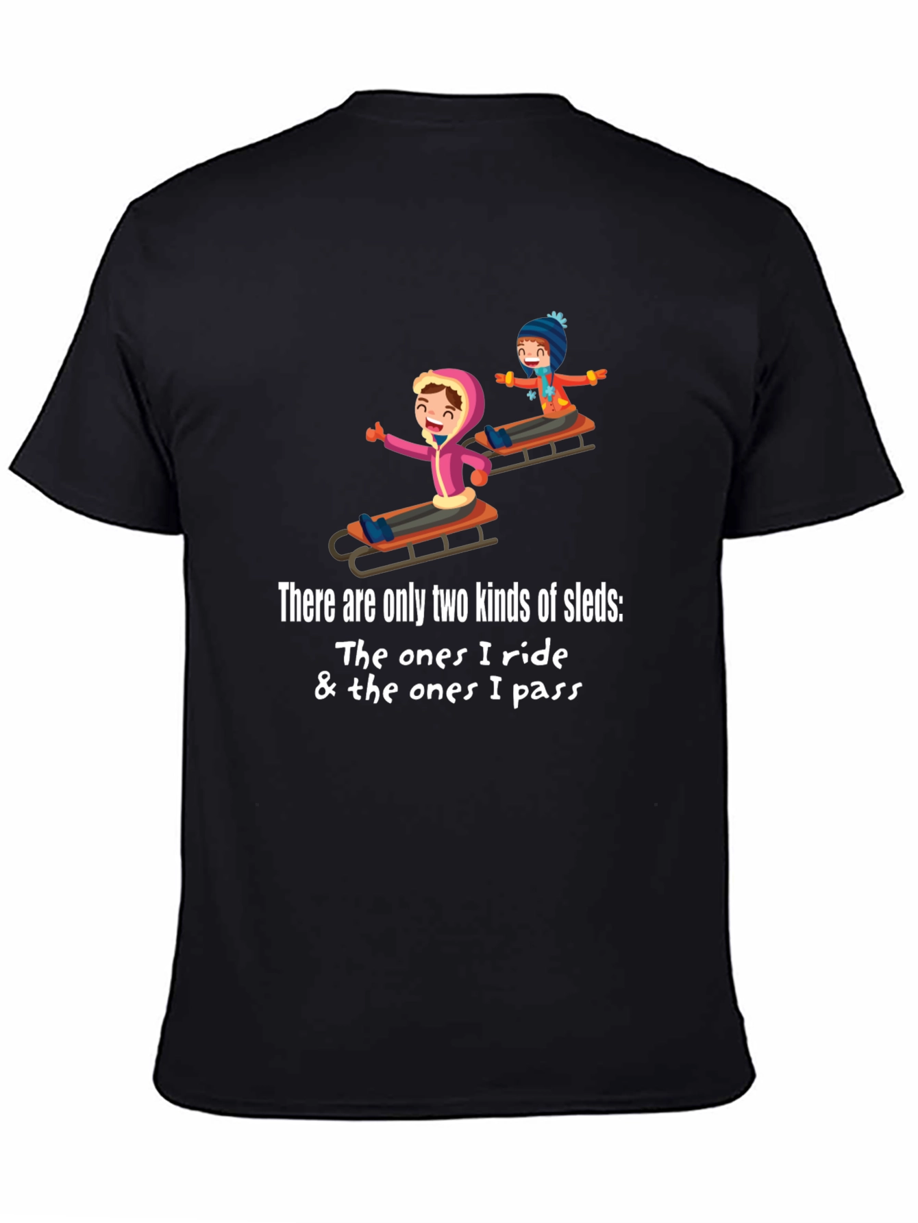 Funny Sledding T-Shirt for Winter Sports Enthusiasts