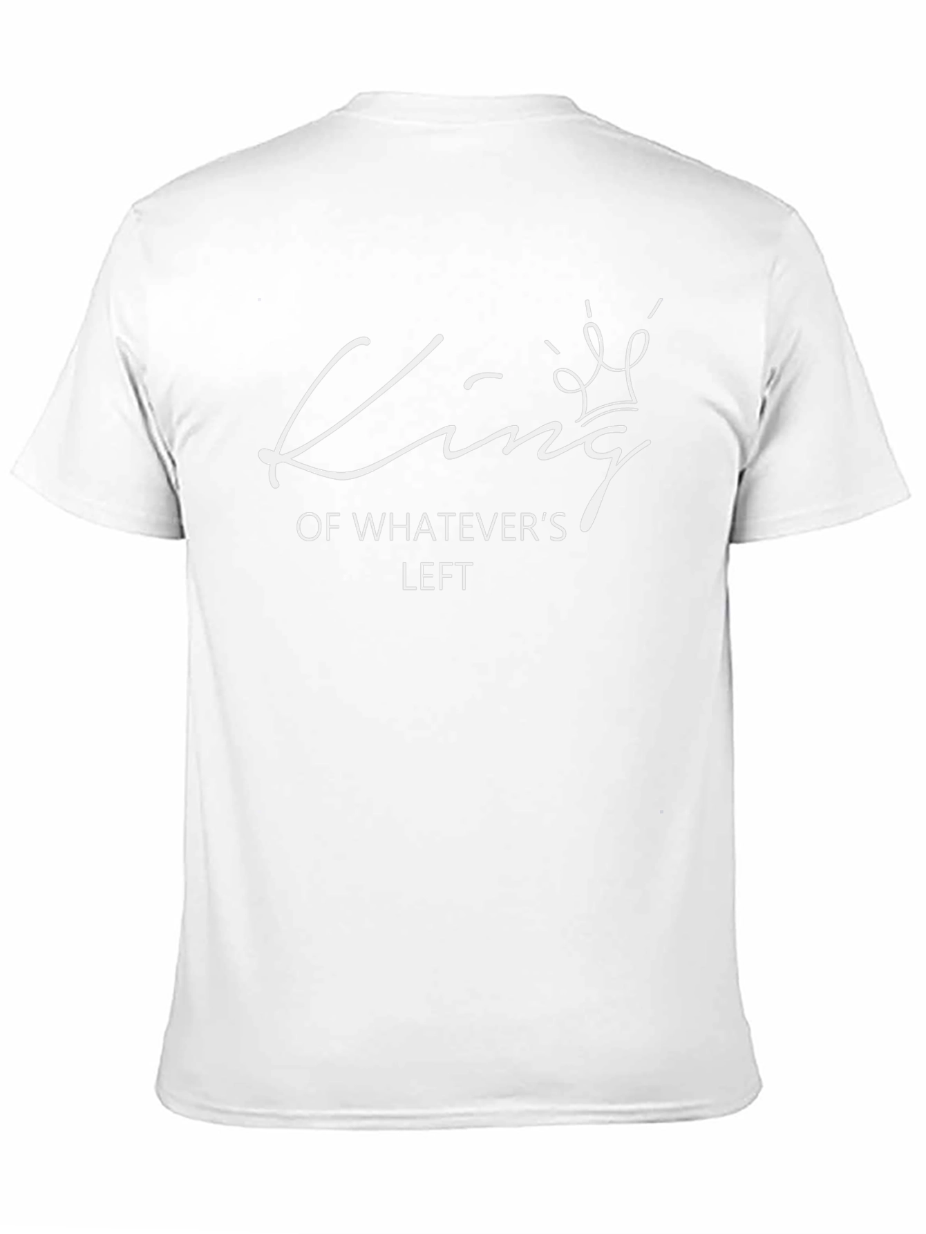 King of Whatevers Left Funny Graphic T-Shirt