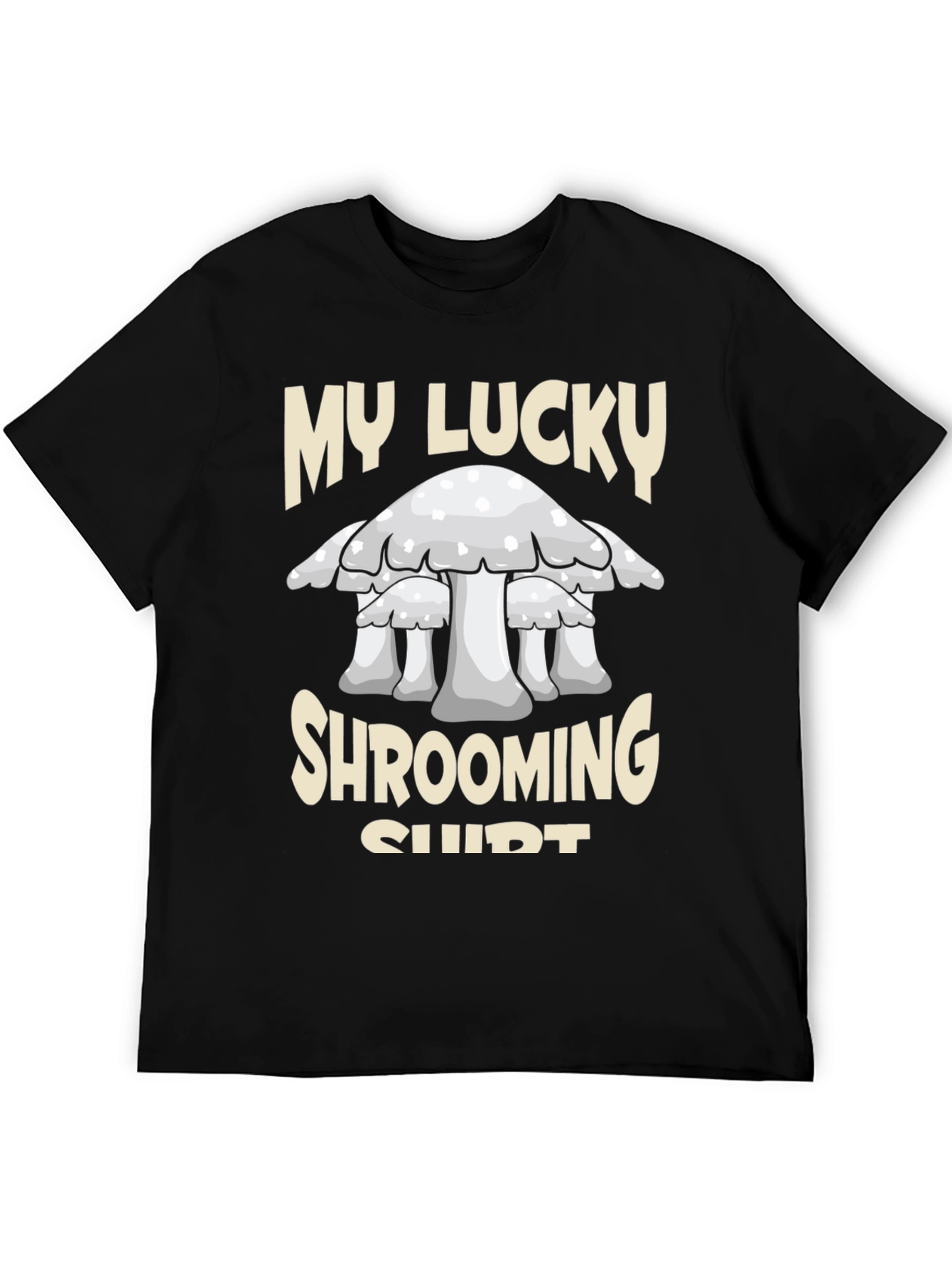Lucky Shrooming Shirt