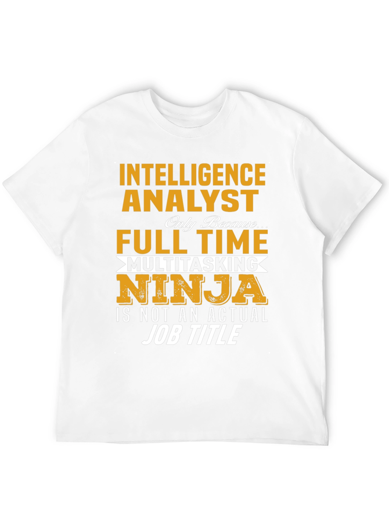 Intelligence Analyst T-Shirt
