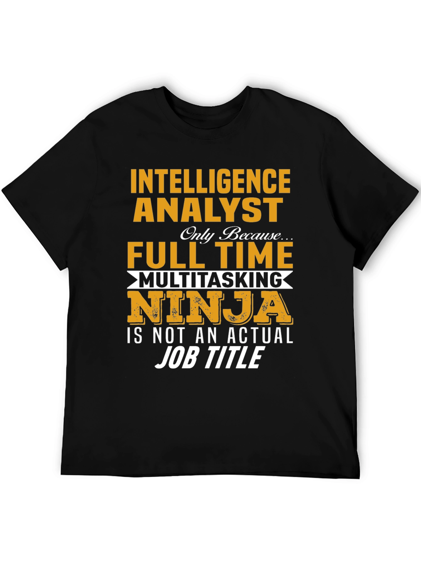 Intelligence Analyst T-Shirt