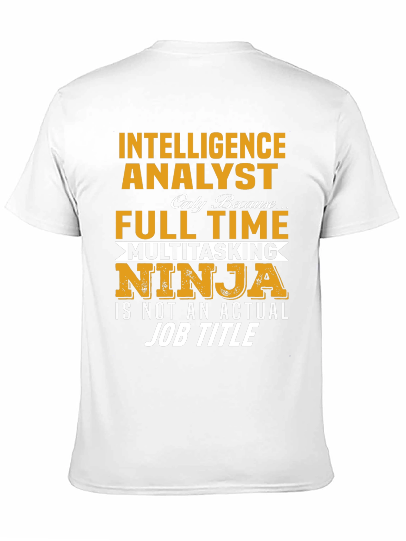 Intelligence Analyst T-Shirt