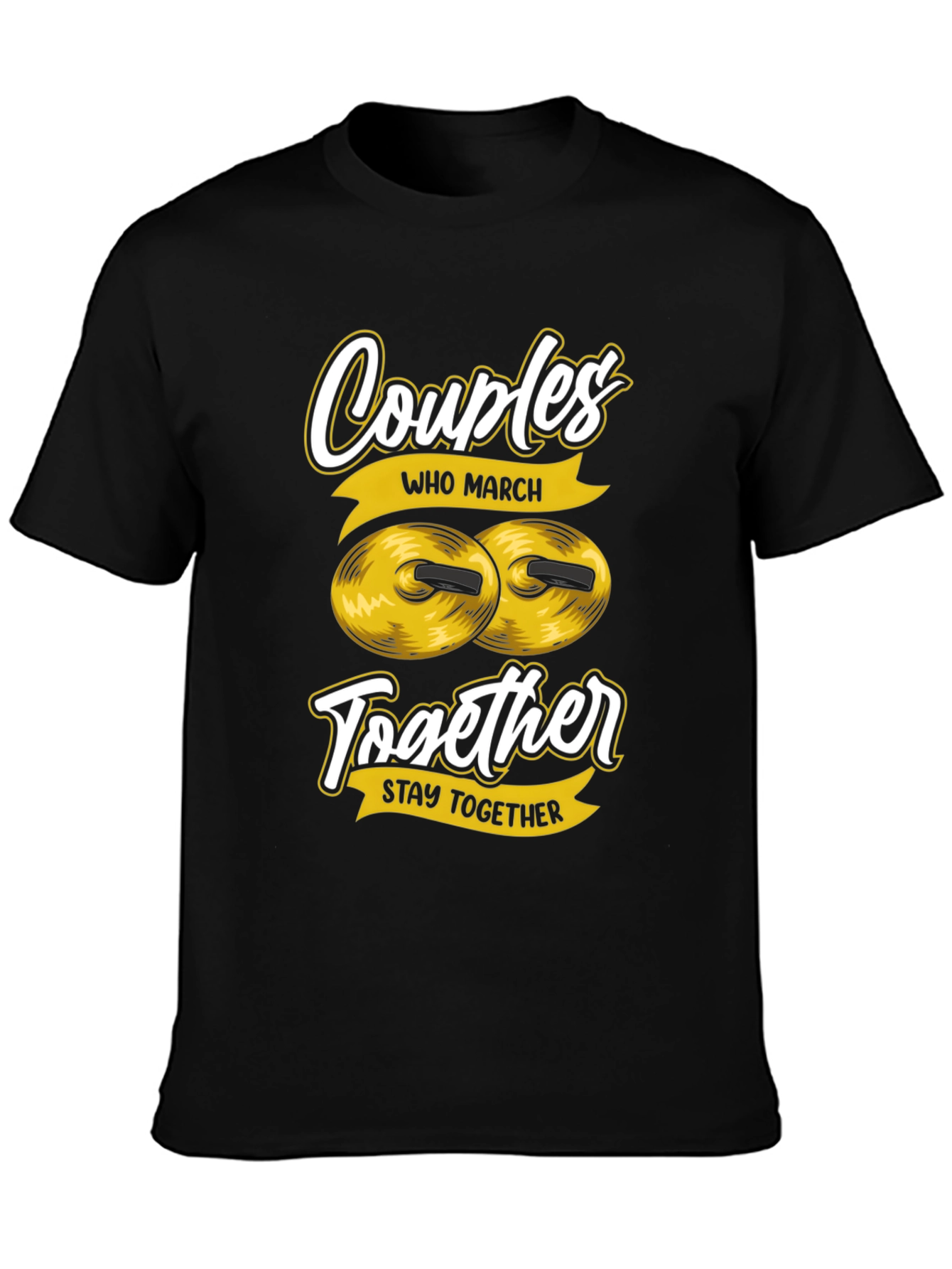 Couples Who March T-Shirt