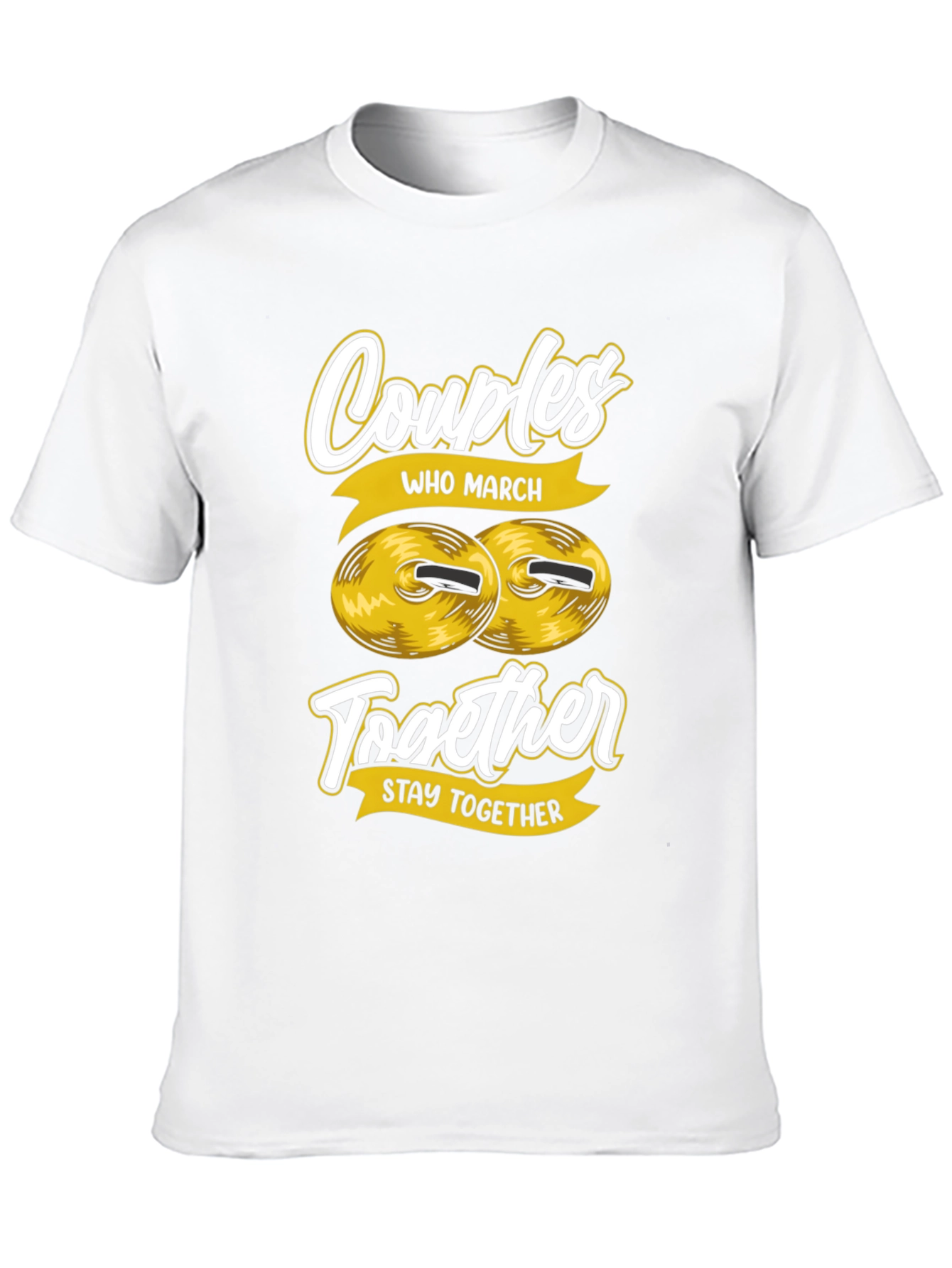 Couples Who March T-Shirt