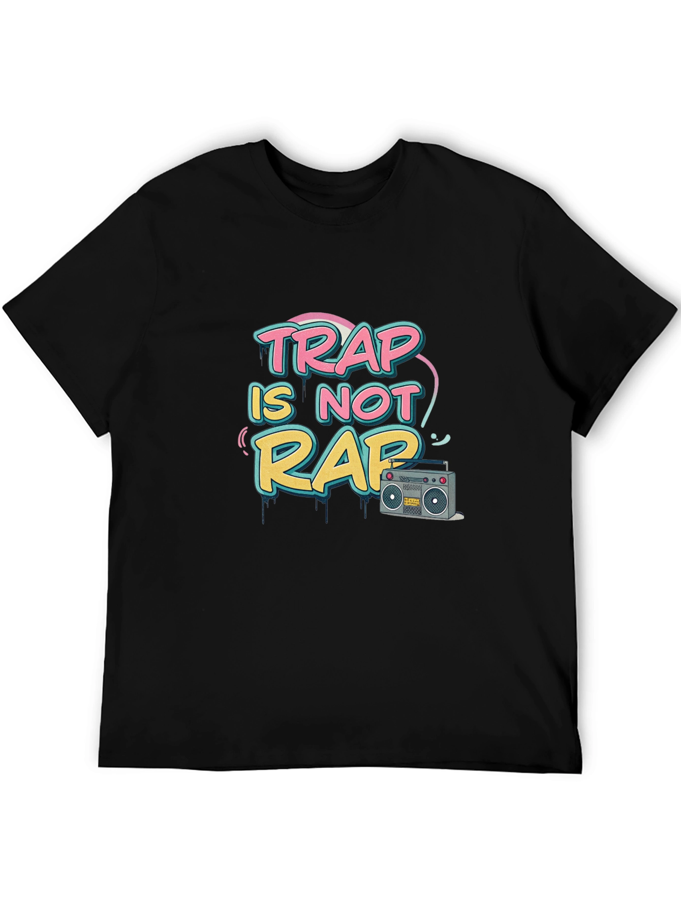 Trap is Not Rap Graphic Tee