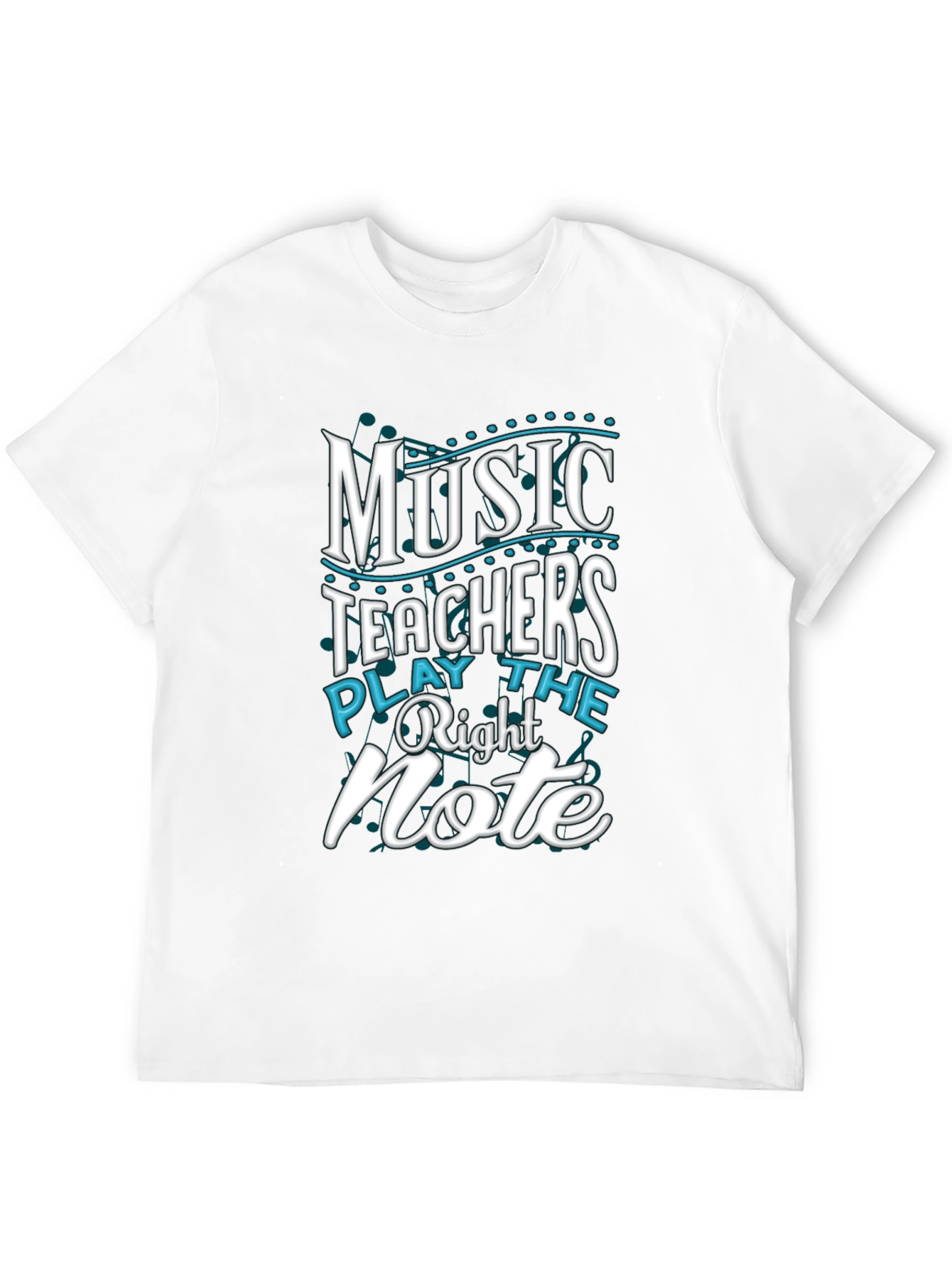 Music Teacher T-Shirt - Play the Right Note