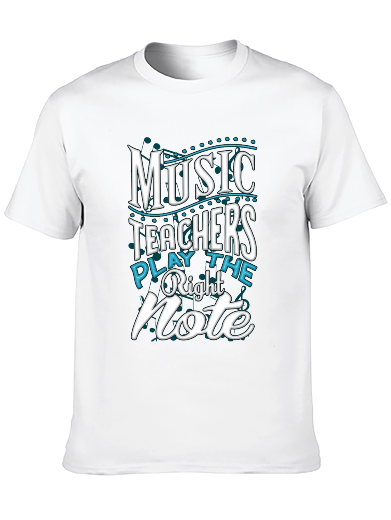 Music Teacher T-Shirt - Play the Right Note