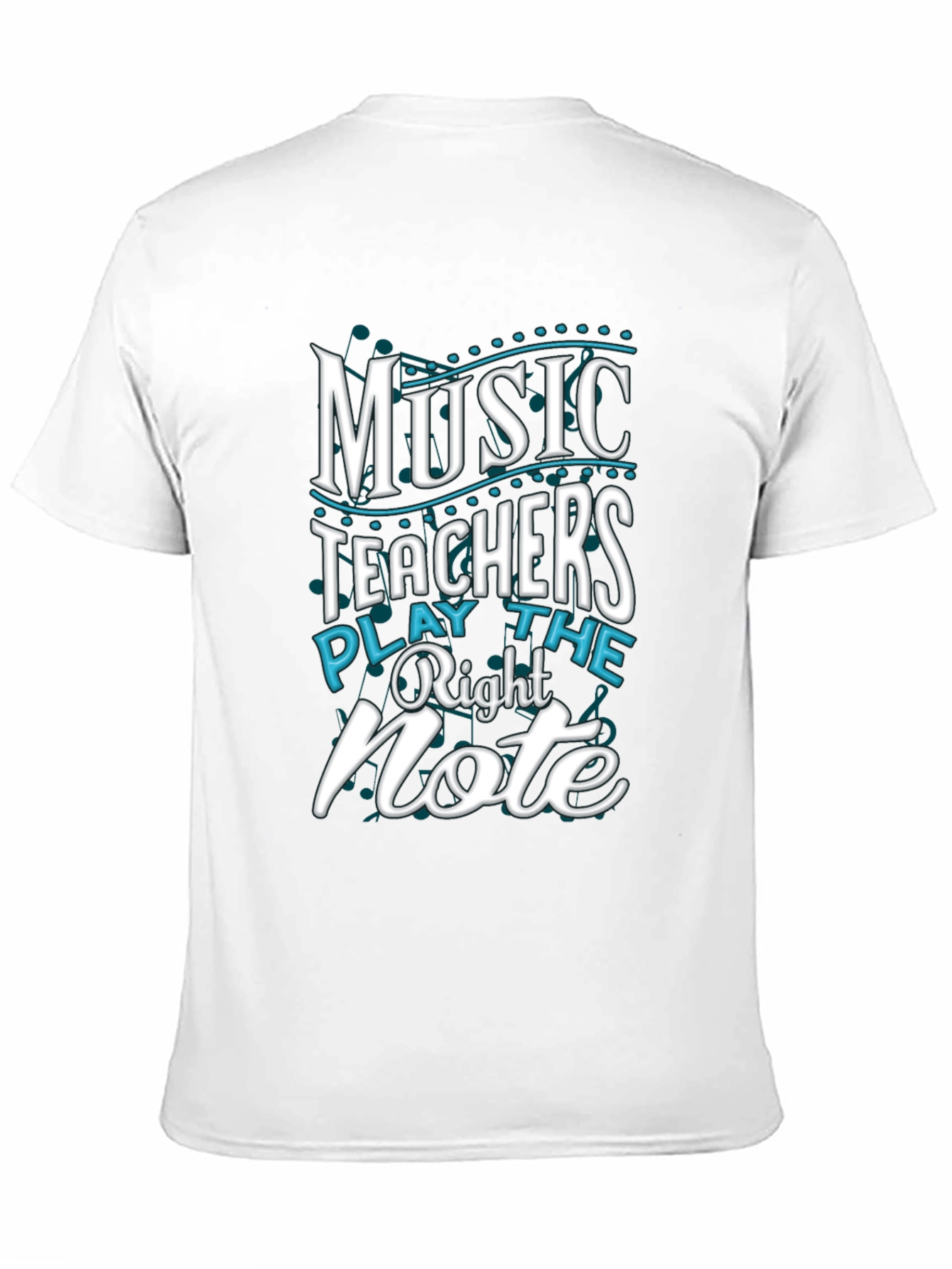 Music Teacher T-Shirt - Play the Right Note