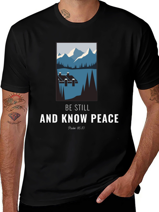 Be Still and Know Peace Graphic T-Shirt