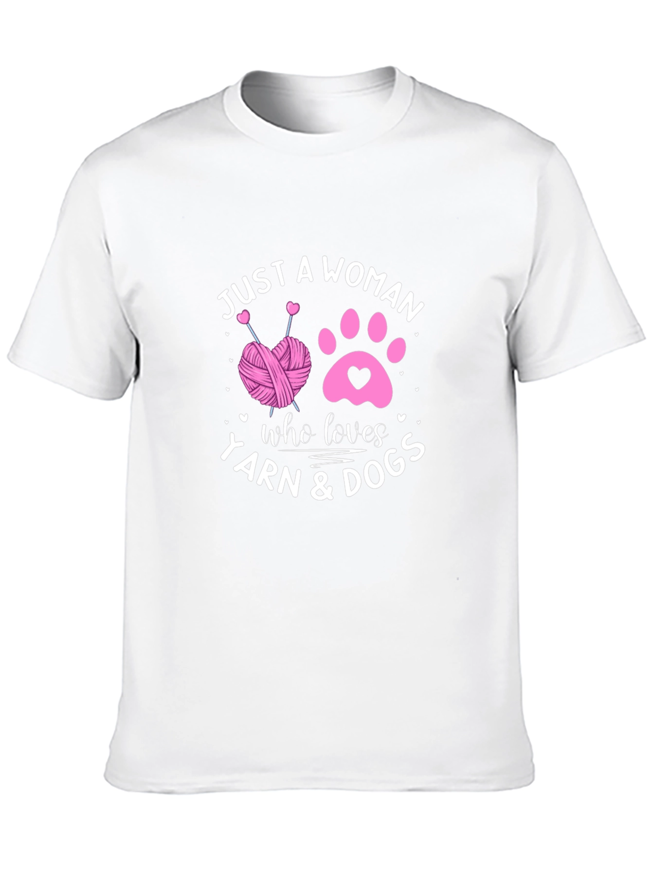 Just A Woman Who Loves Yarn & Dogs T-Shirt