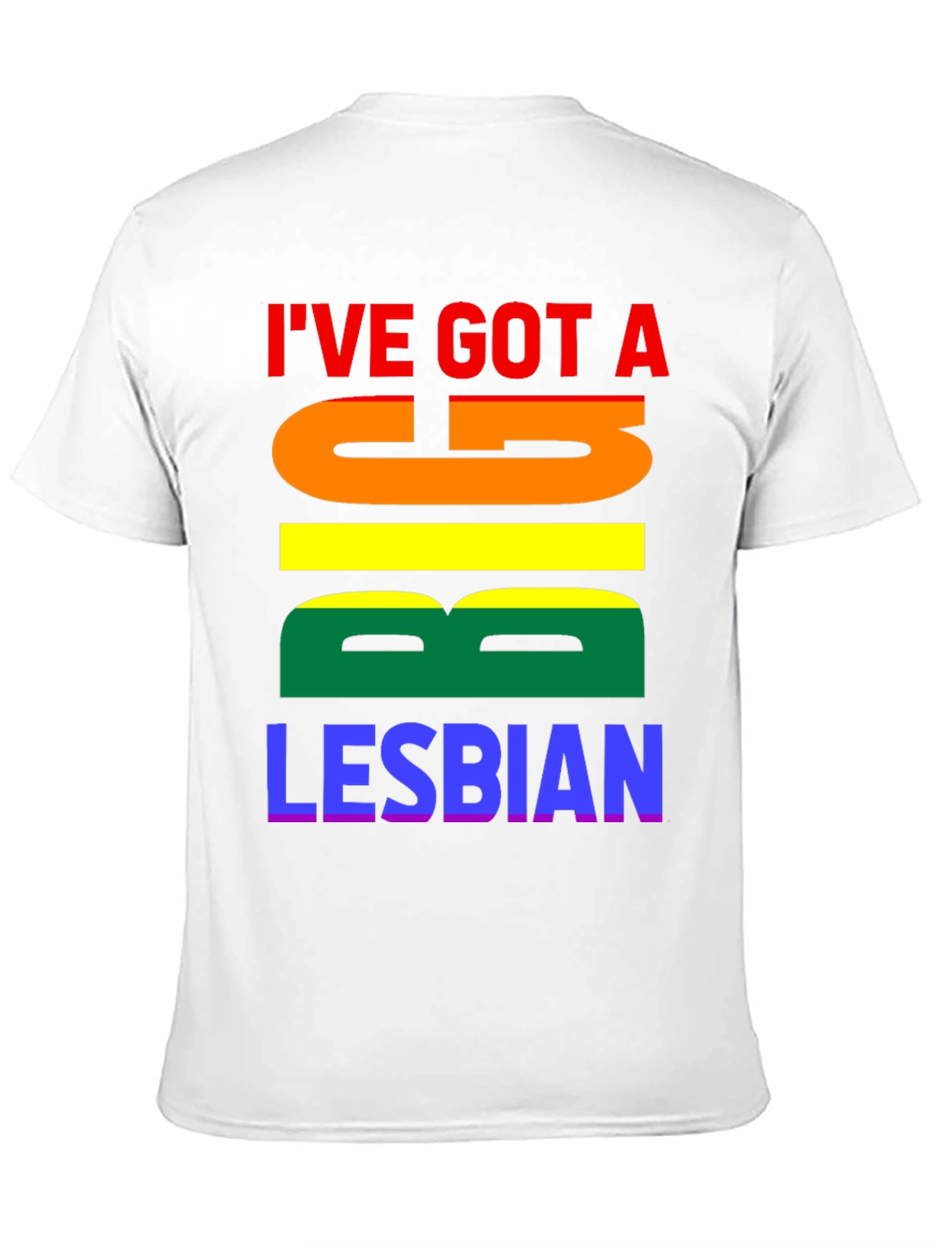 Ive Got A Big Lesbian T-Shirt