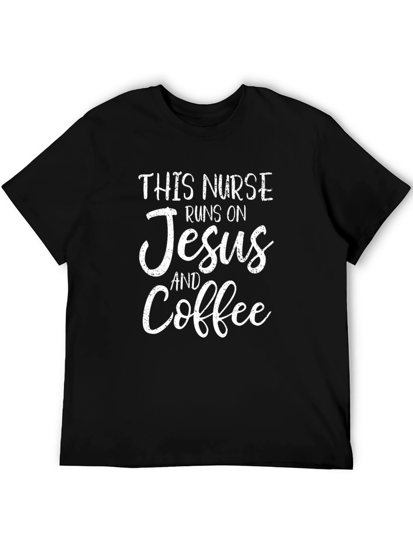 This Nurse Runs on Jesus and Coffee T-Shirt