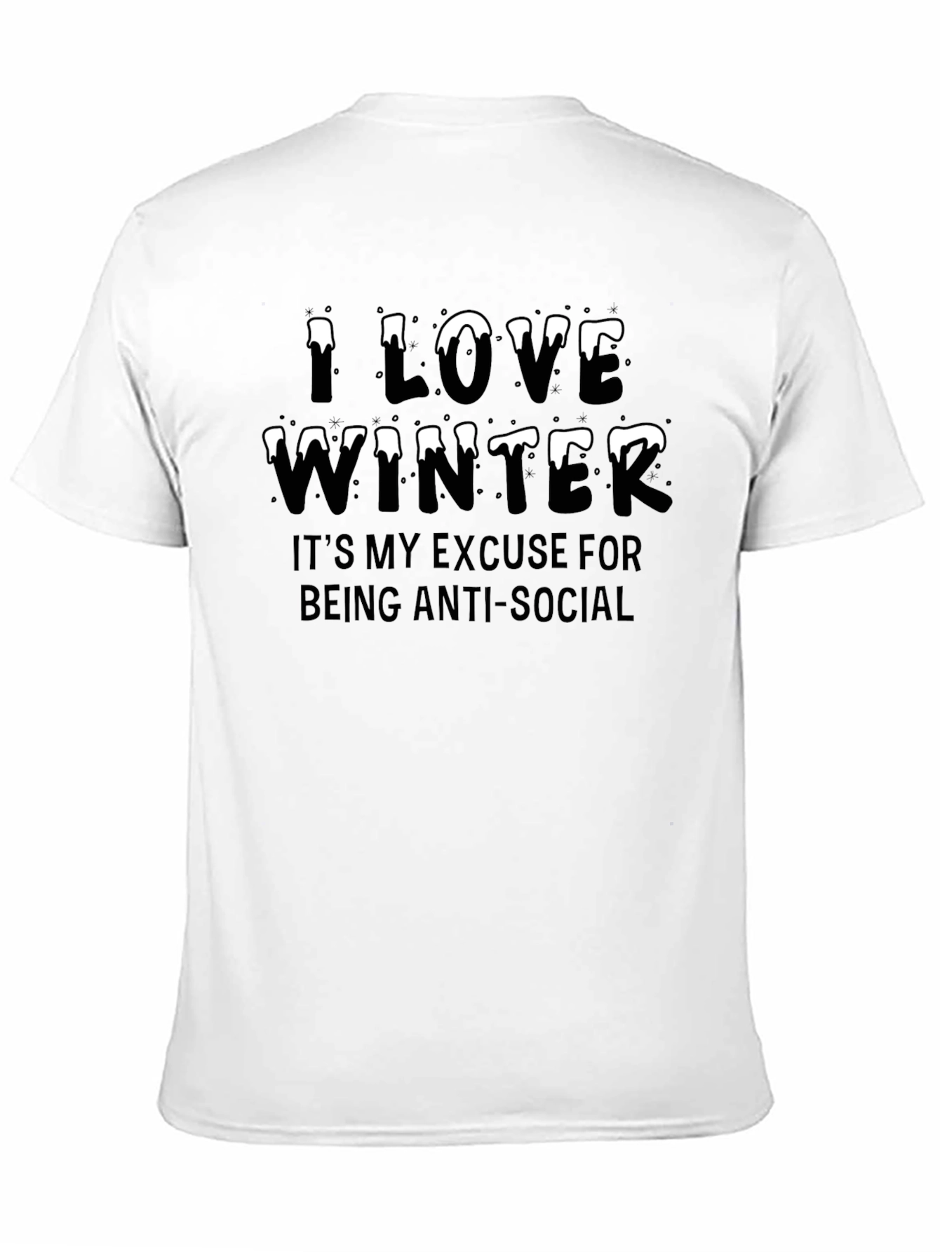 I Love Winter Anti-Social T-Shirt