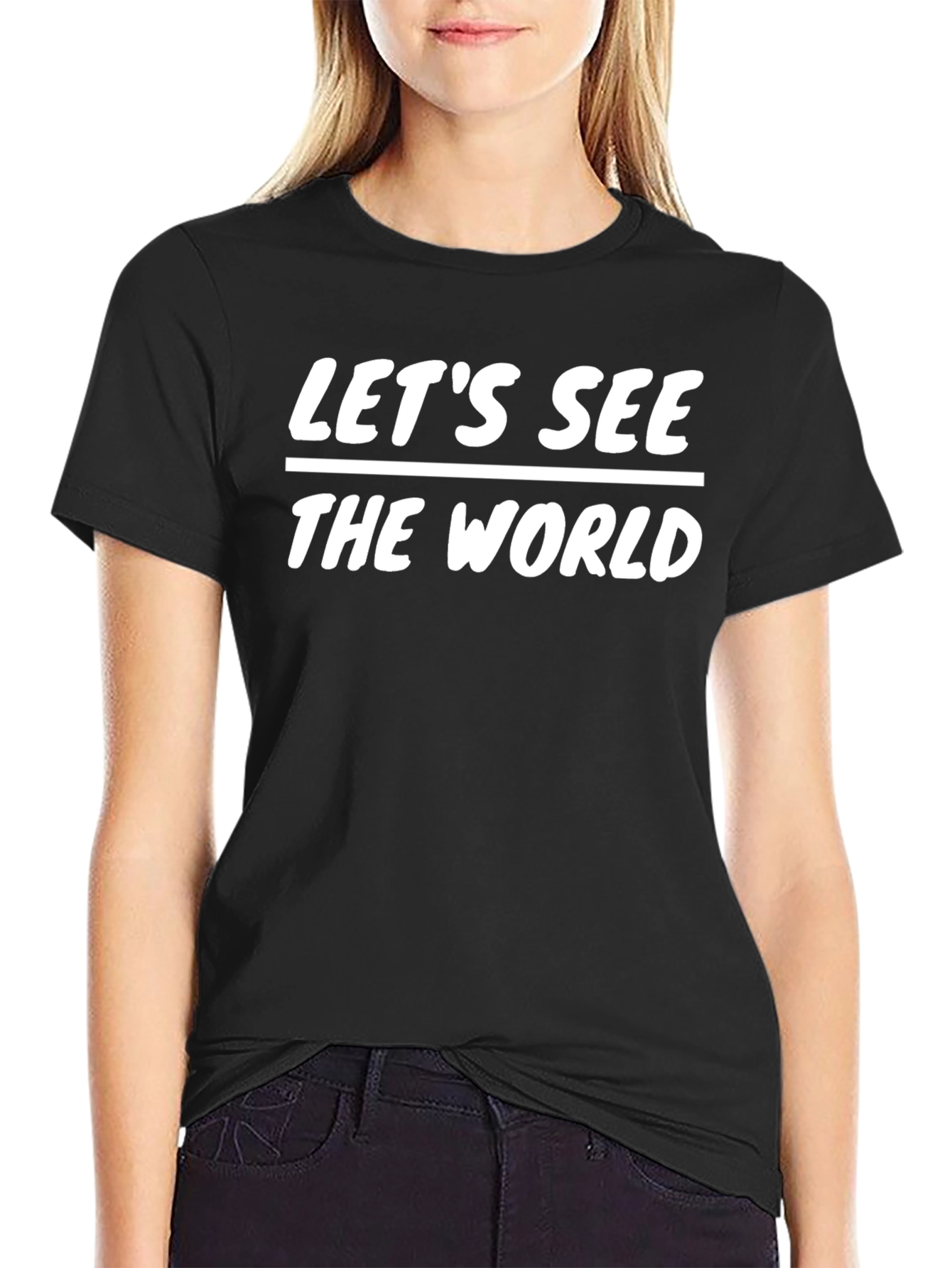 Lets See The World Graphic T-Shirt