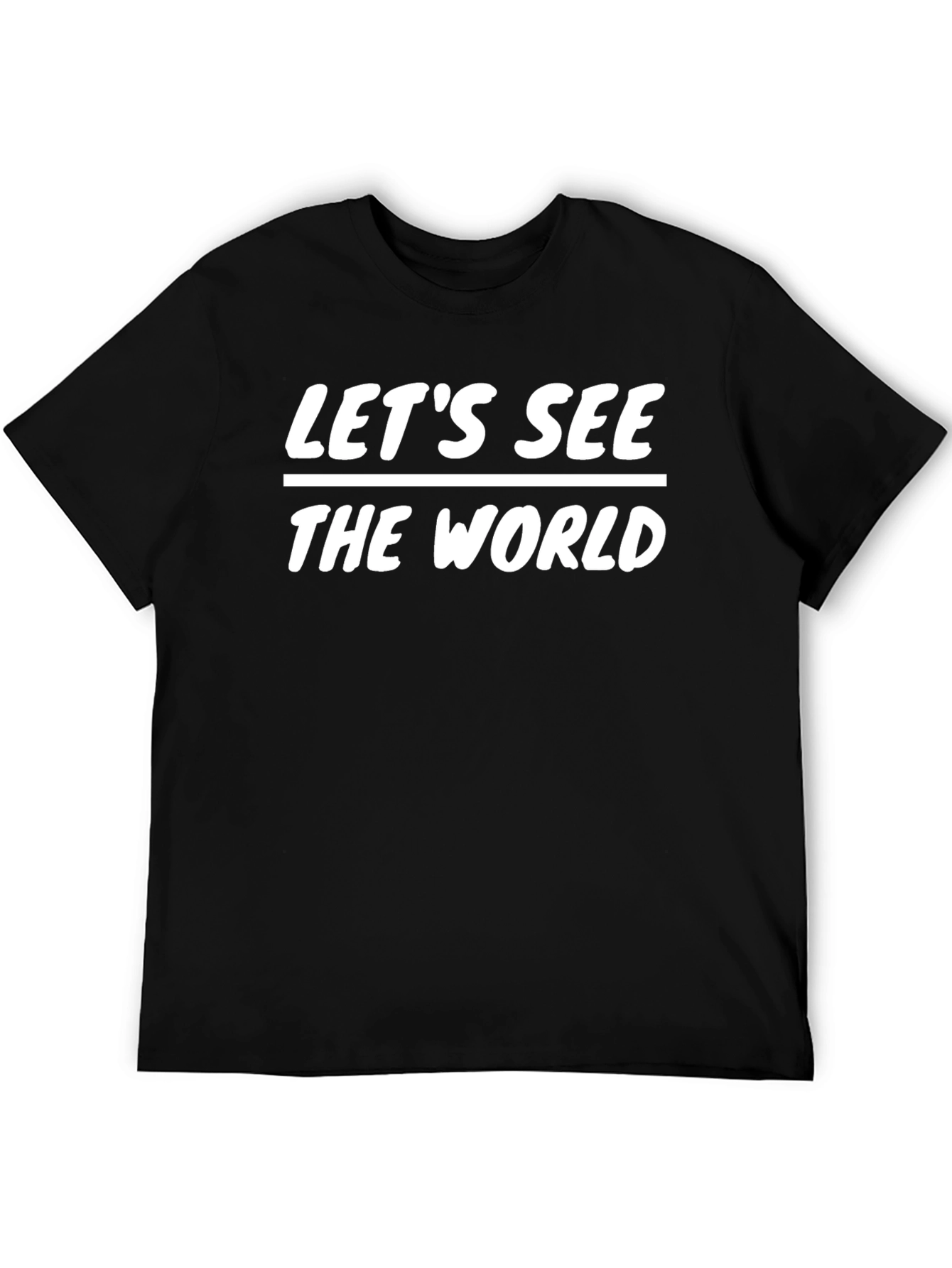 Lets See The World Graphic T-Shirt