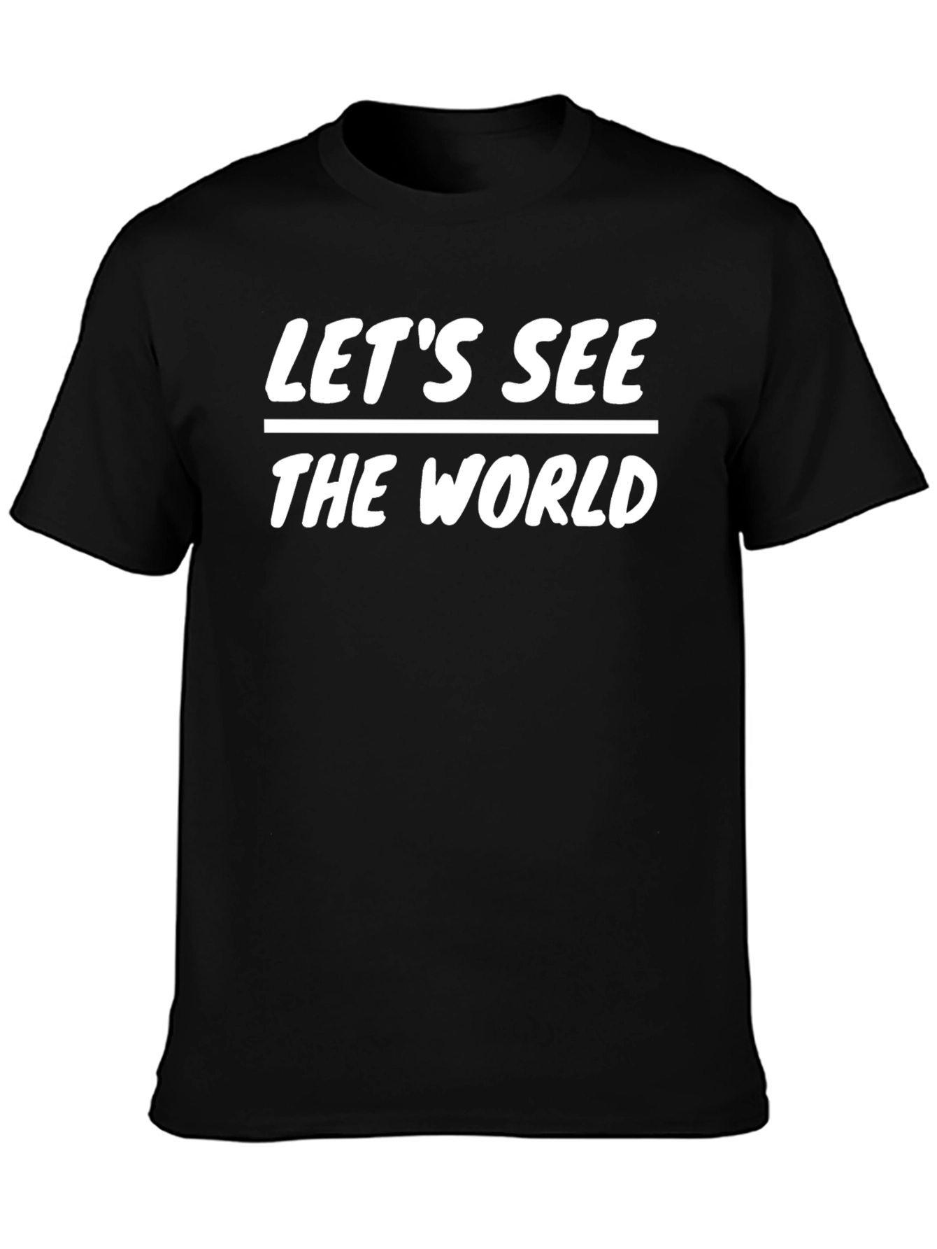 Lets See The World Graphic T-Shirt