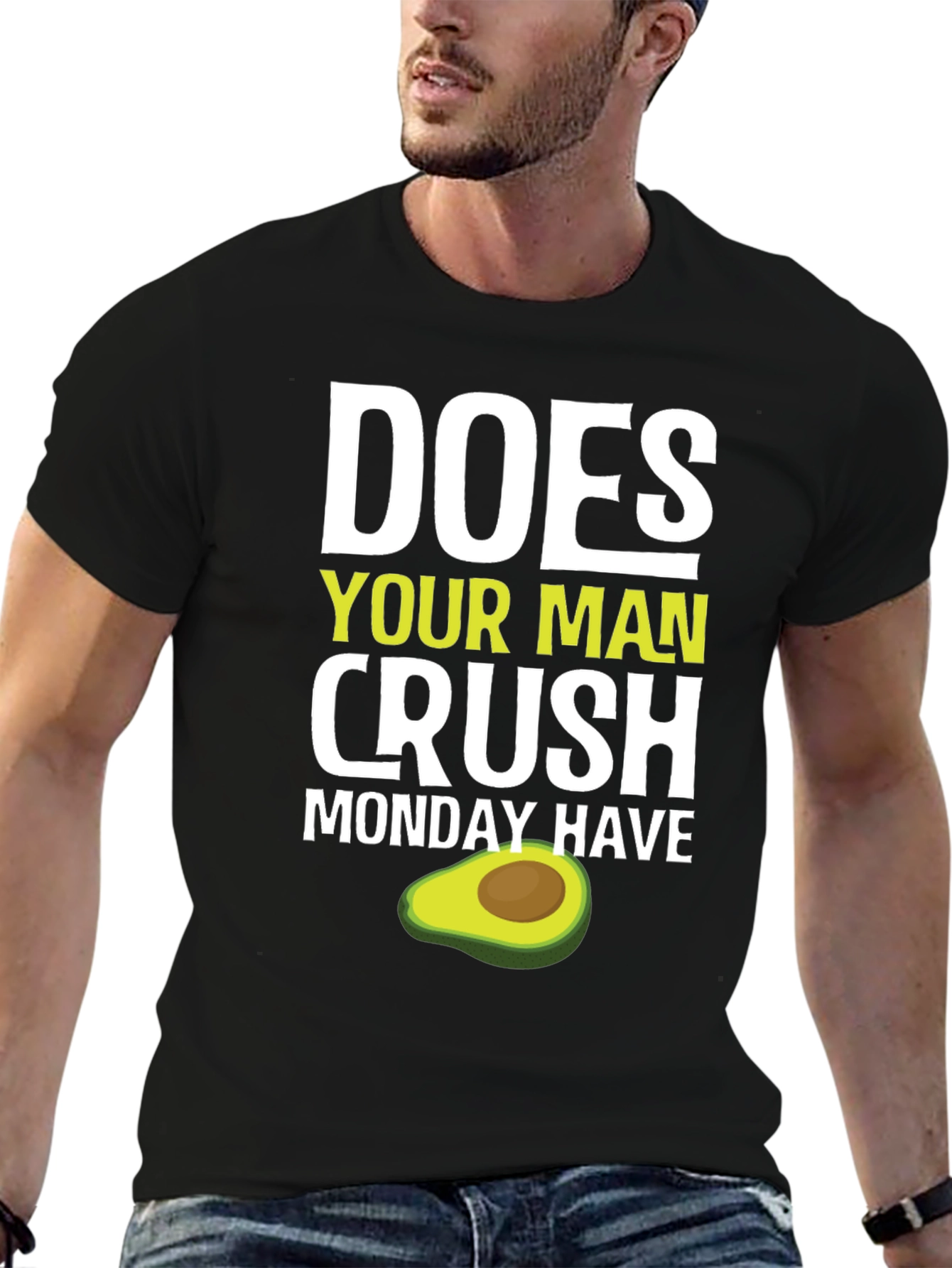 Does Your Man Crush Monday Have Avocado T-Shirt