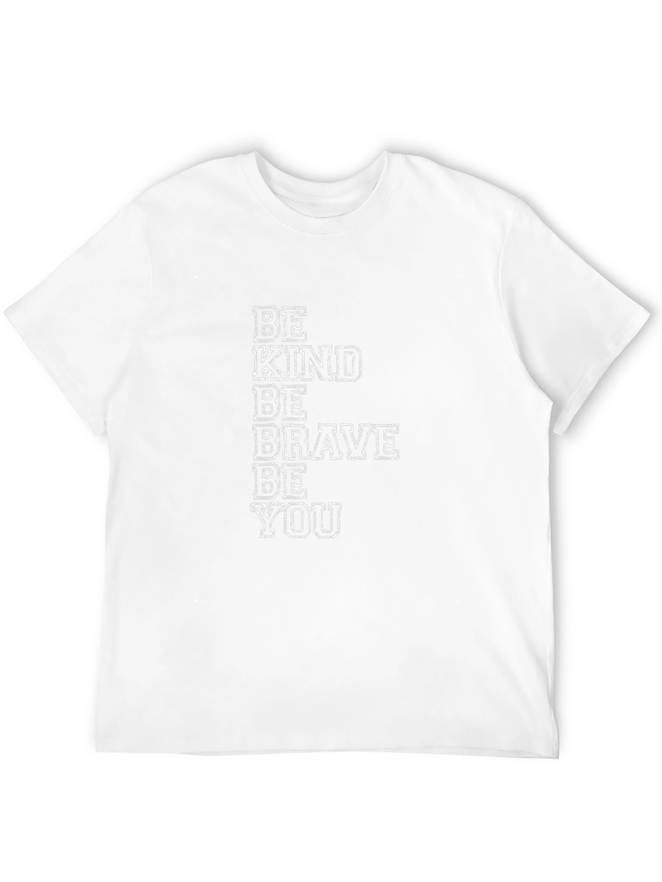 Be Kind Brave You Graphic Tee