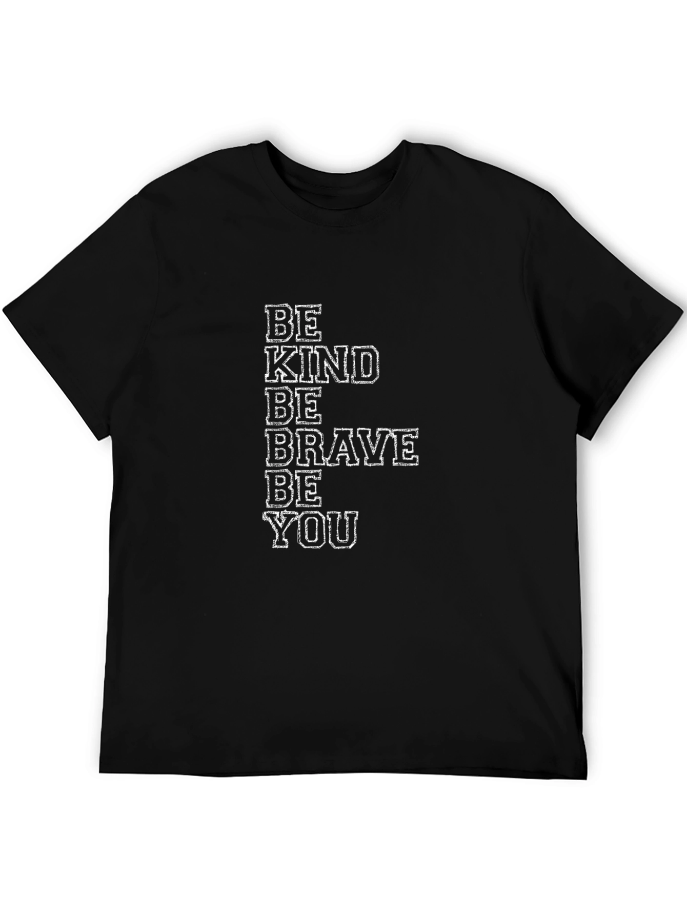 Be Kind Brave You Graphic Tee