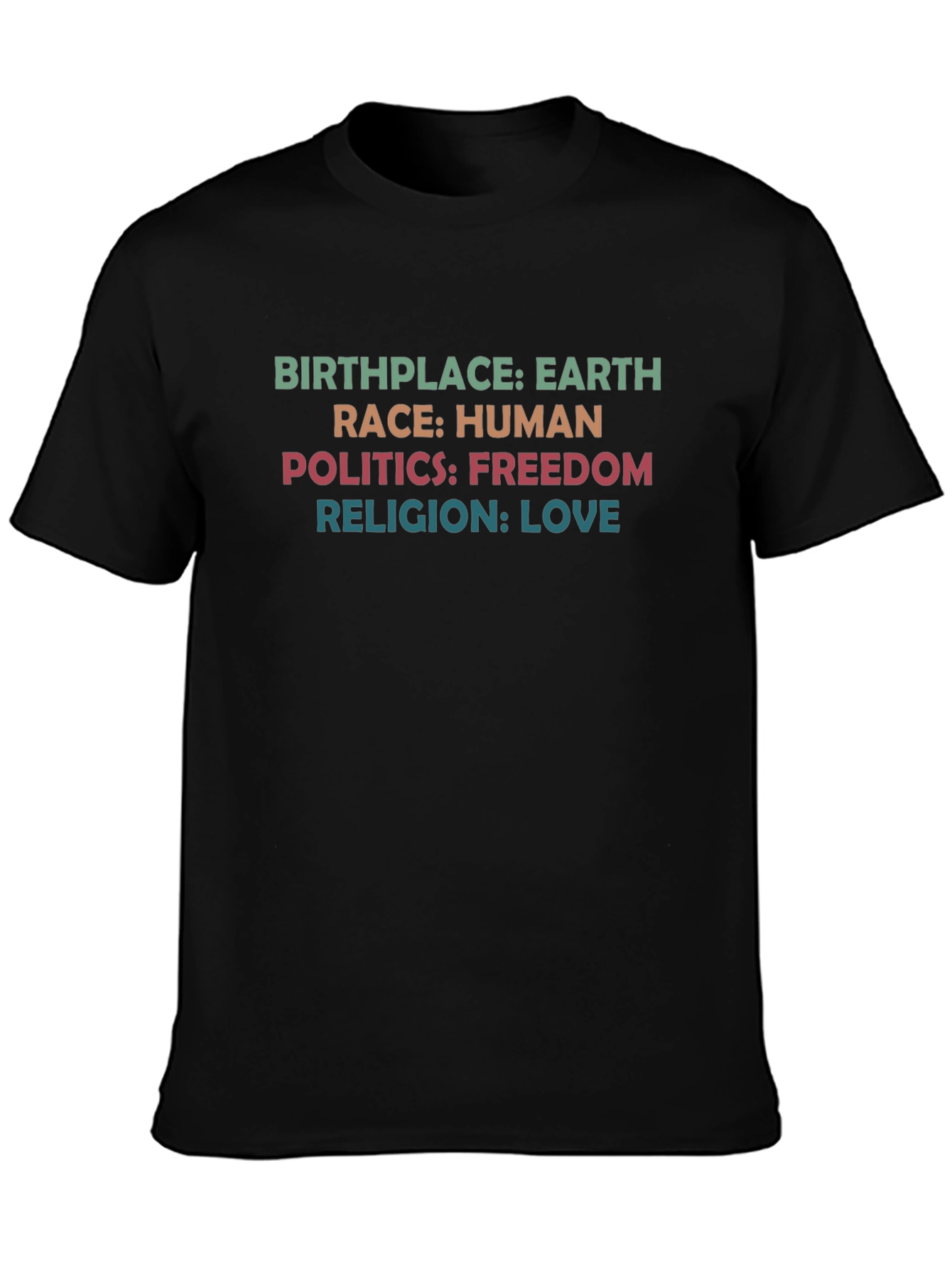 Earth Human Freedom Love T-Shirt