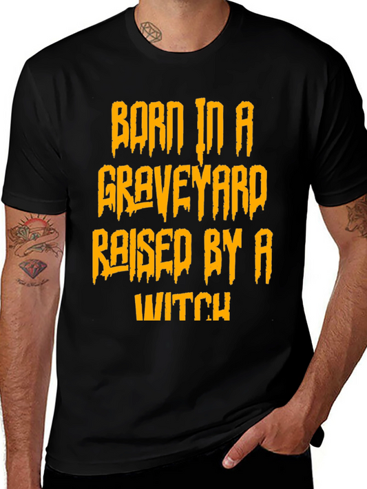Born in a Graveyard T-Shirt