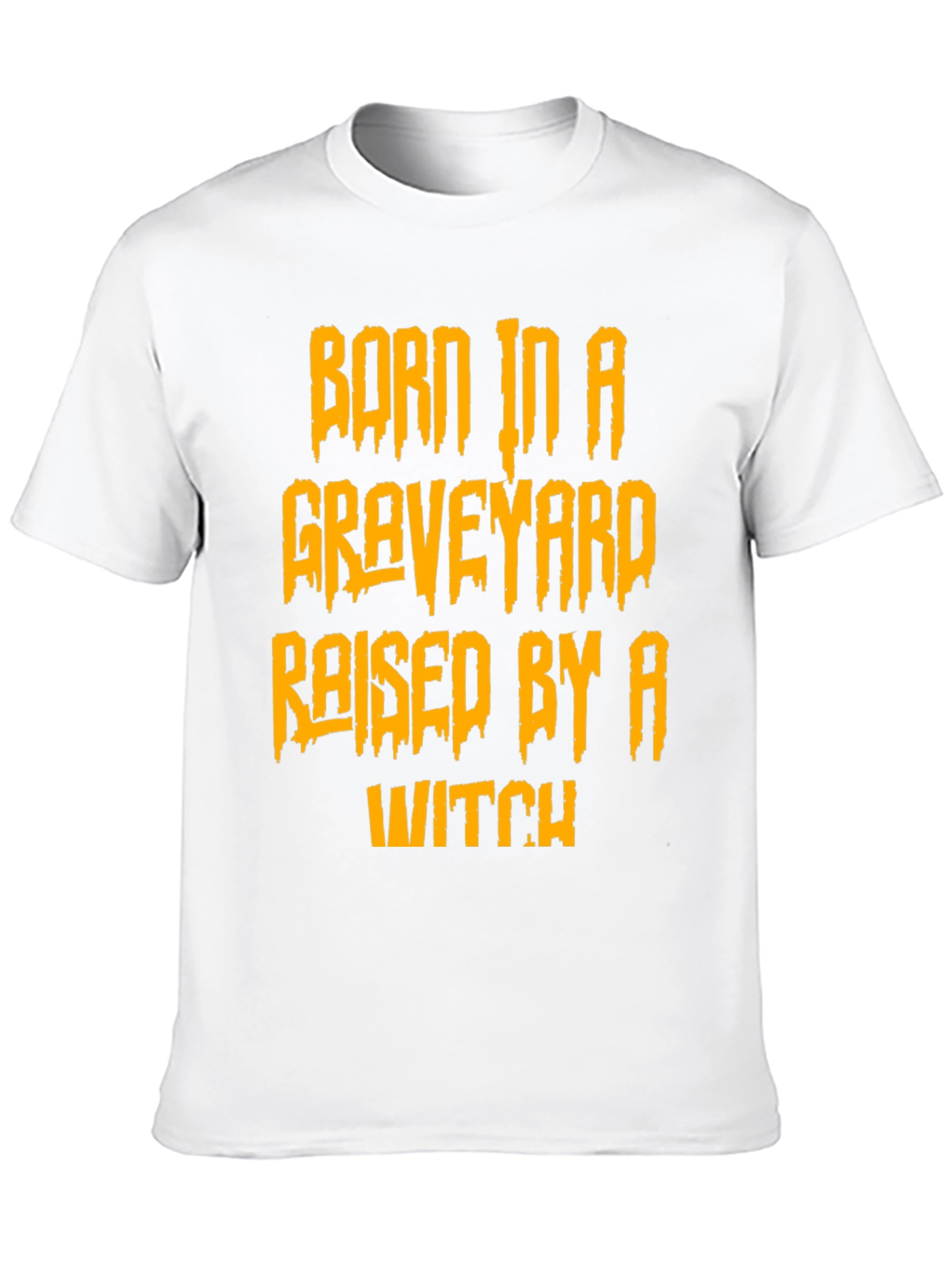 Born in a Graveyard T-Shirt