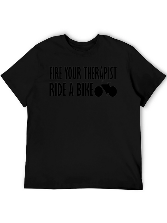 Fire Your Therapist Ride A Bike T-Shirt