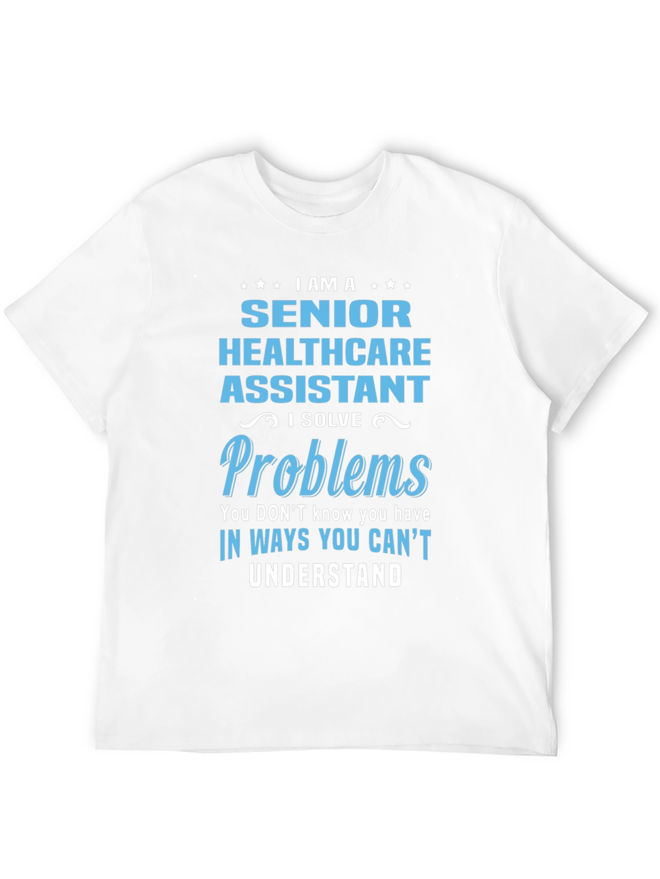 Senior Healthcare Assistant T-Shirt