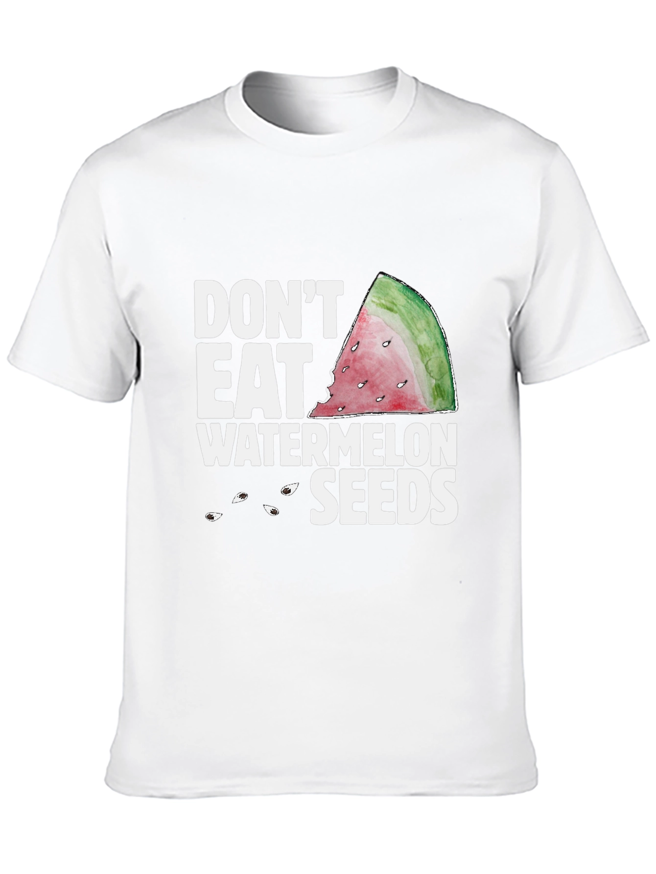 Dont Eat Watermelon Seeds Graphic Tee