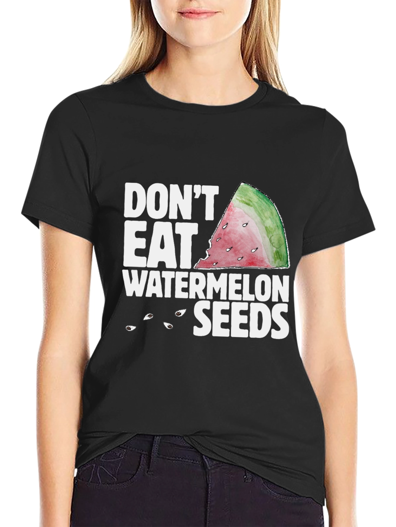 Dont Eat Watermelon Seeds Graphic Tee