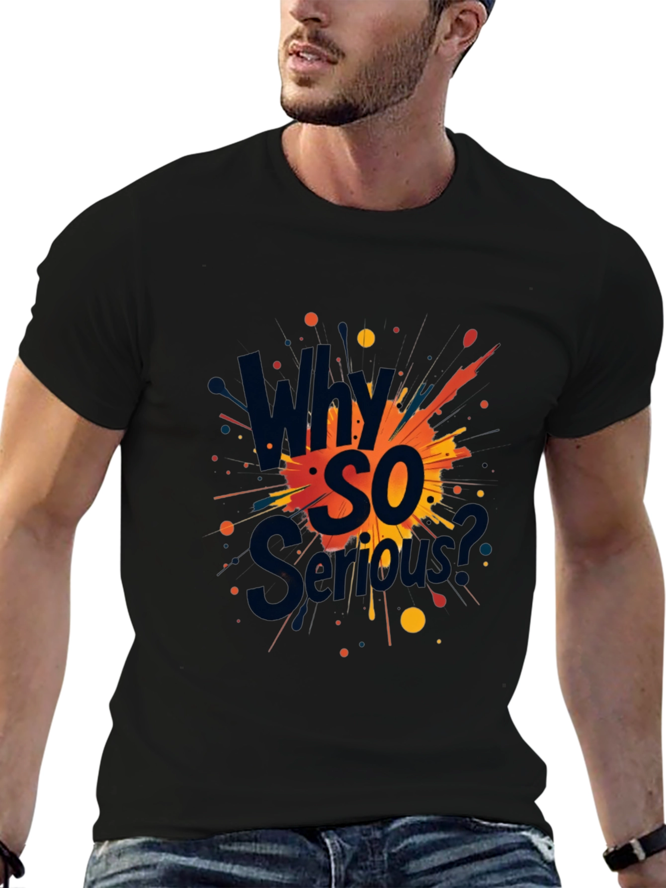 Why So Serious? Graphic Black T-Shirt