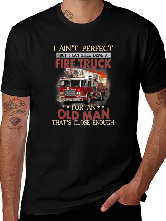 Fire Truck Old Man T-Shirt Funny Firefighter Tee