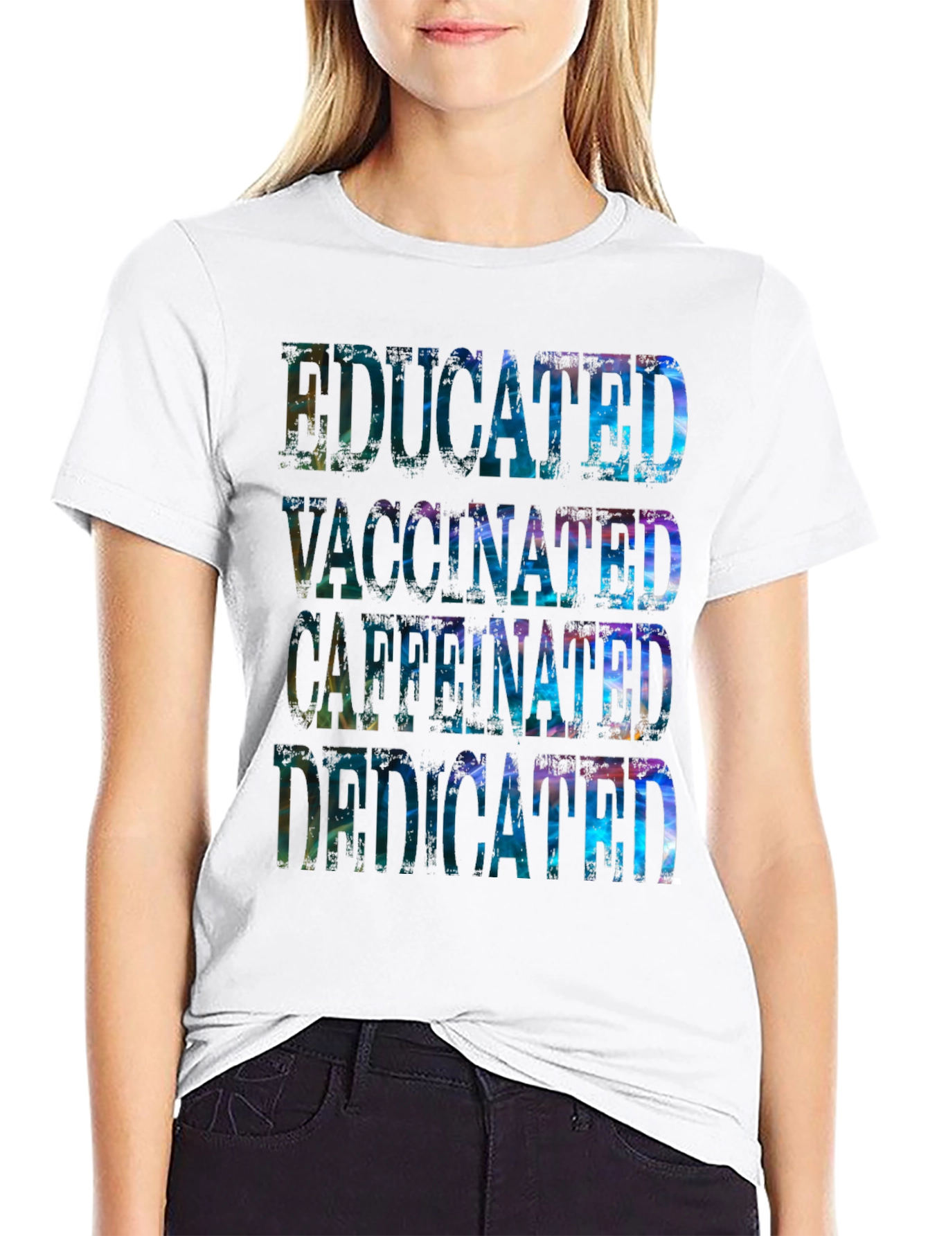 Educated Vaccinated Caffeinated Dedicated Graphic Tee