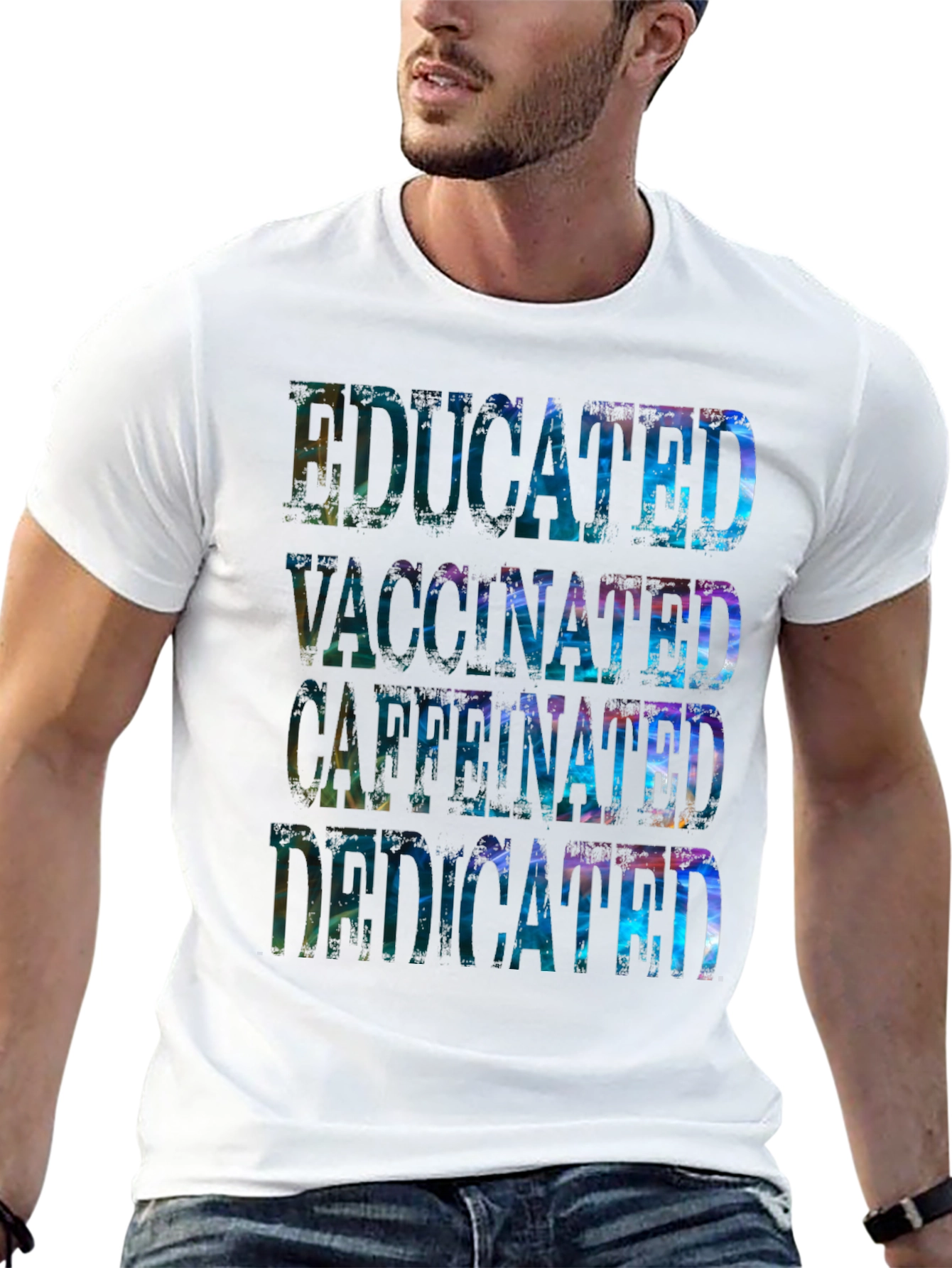 Educated Vaccinated Caffeinated Dedicated Graphic Tee