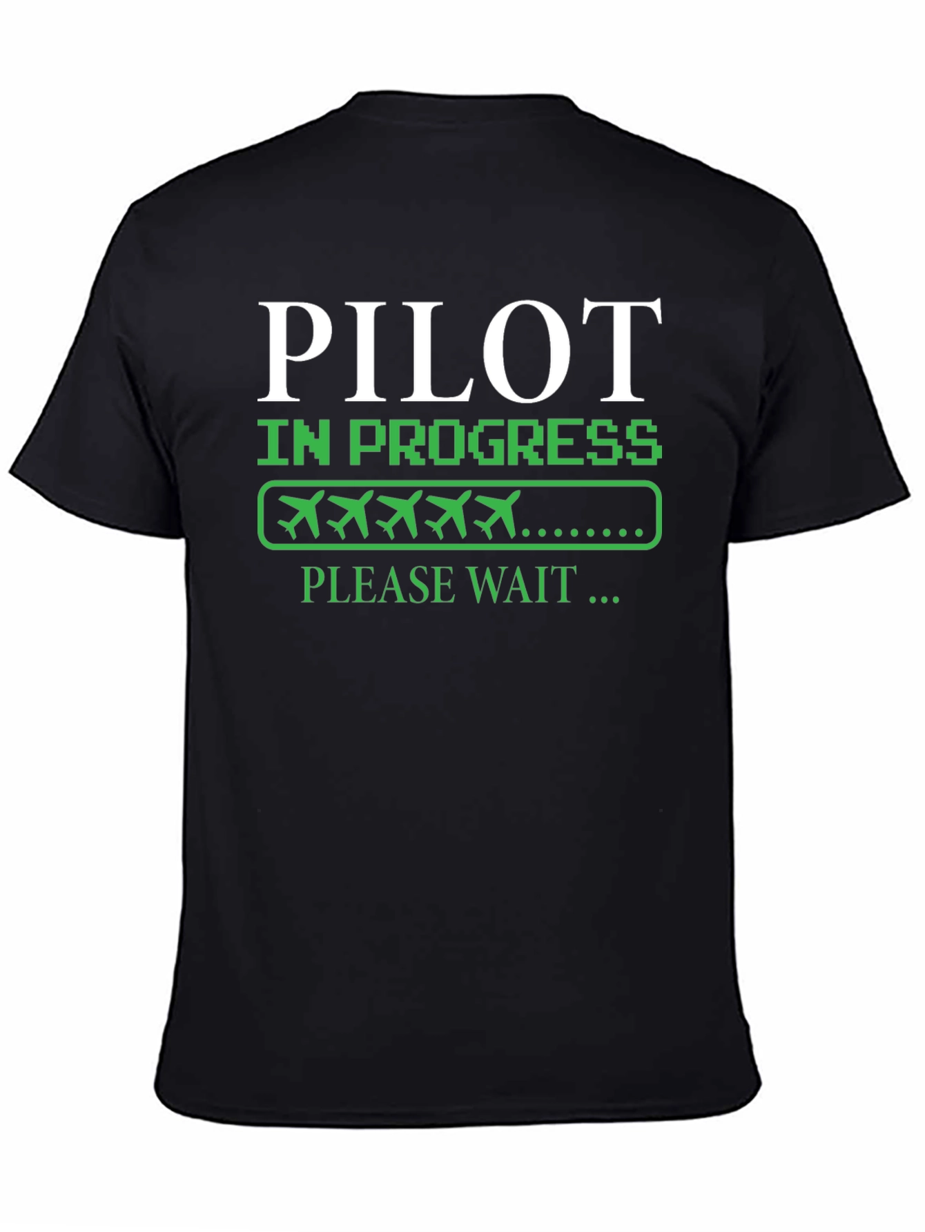 Pilot In Progress T-Shirt - Funny Aviation Tee