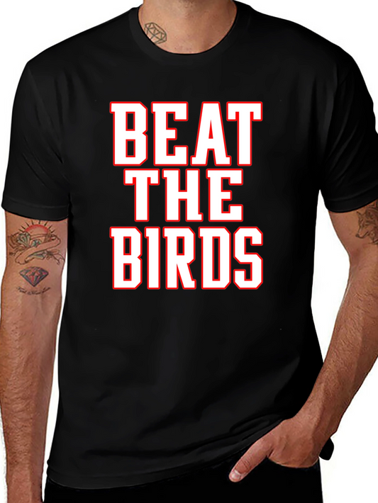 Beat the Birds T-Shirt - Fan Apparel
