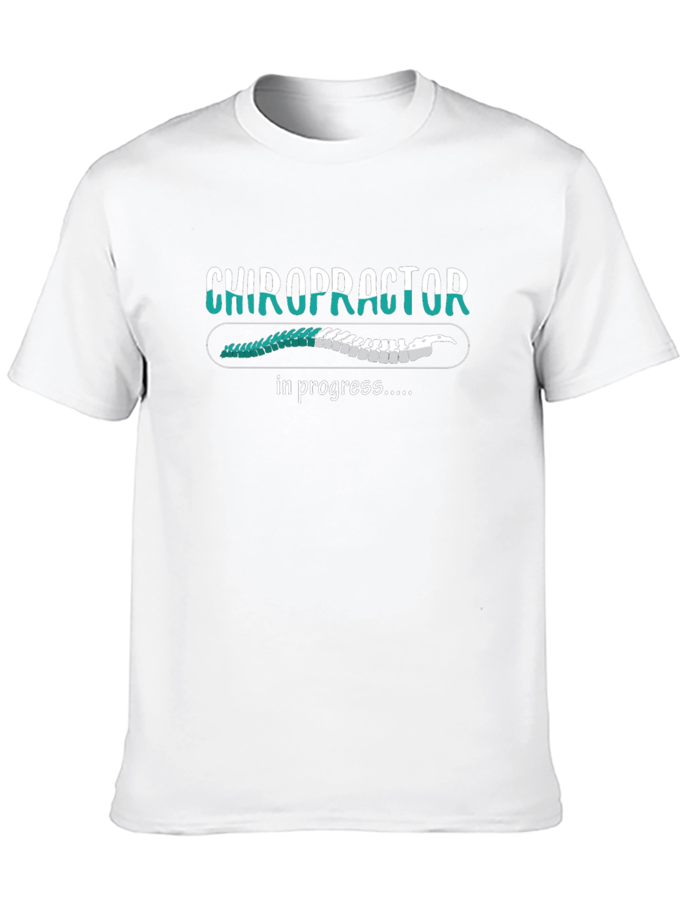 Chiropractor In Progress Graphic T-Shirt