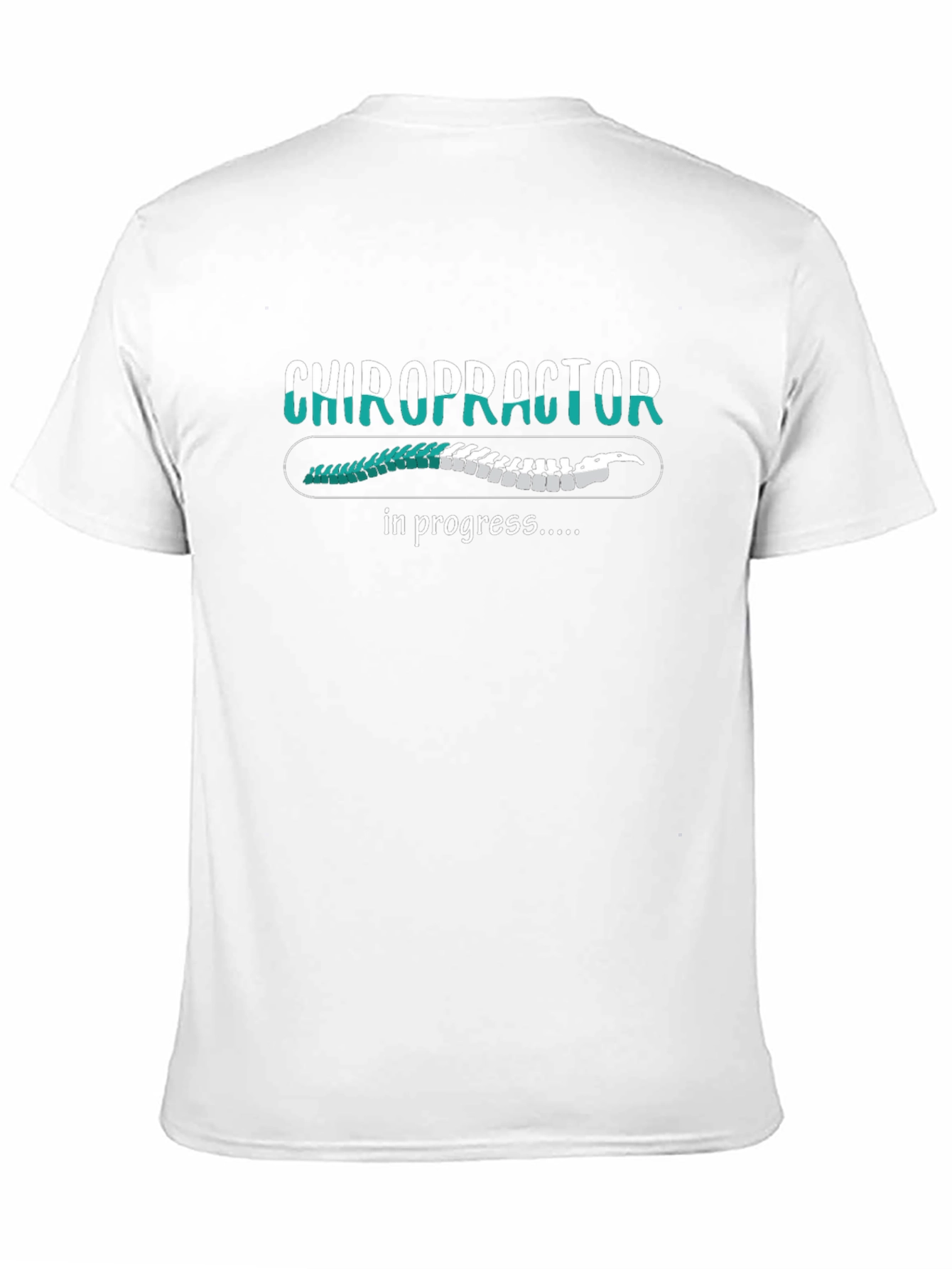 Chiropractor In Progress Graphic T-Shirt
