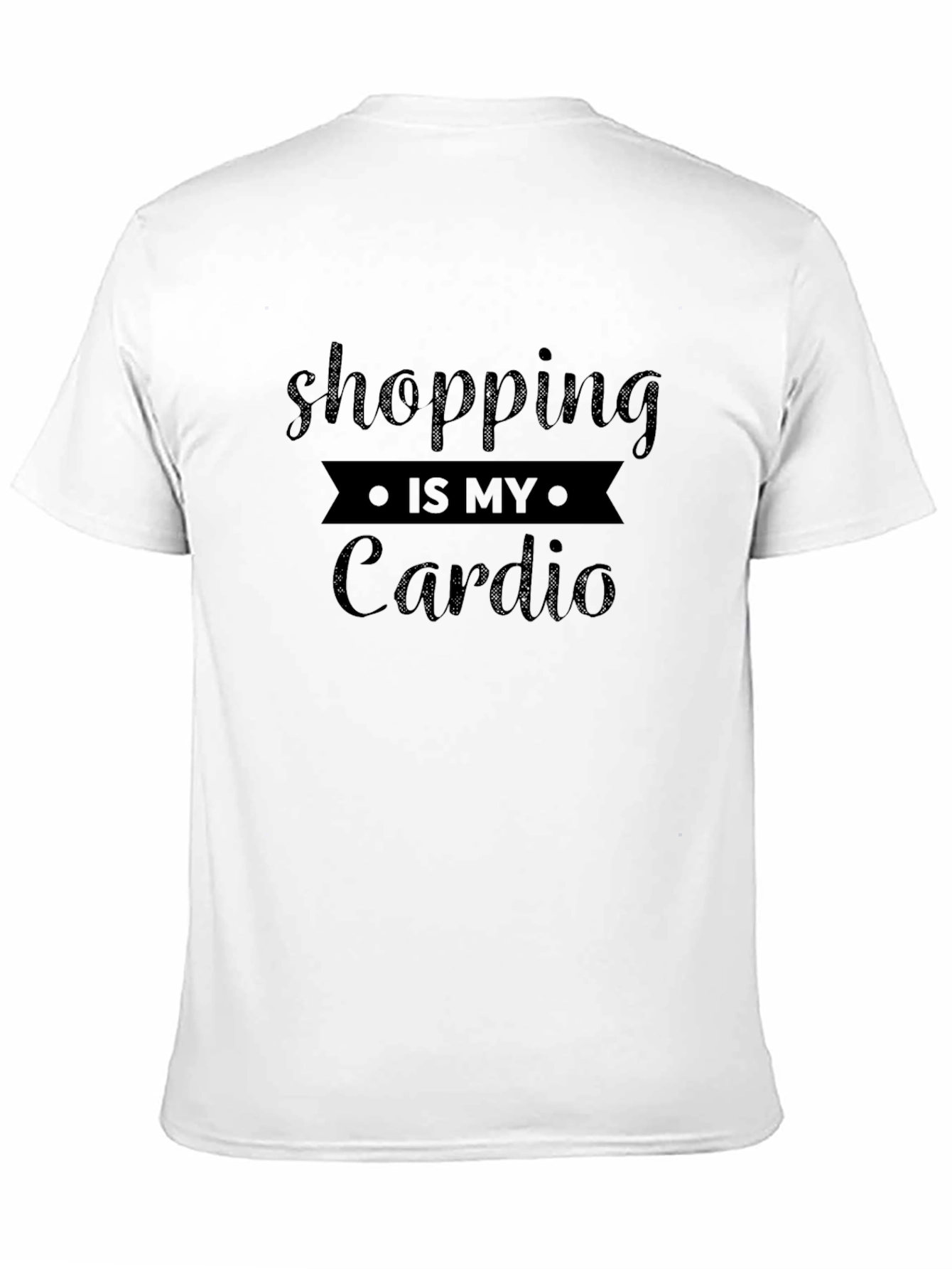Shopping Is My Cardio Black T-Shirt