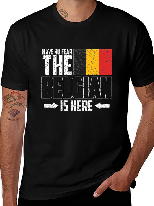 Belgian Pride T-Shirt - Have No Fear Design