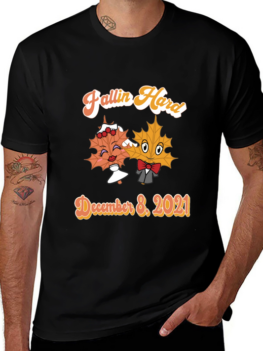 Fallin Hard T-Shirt - December 8 2021